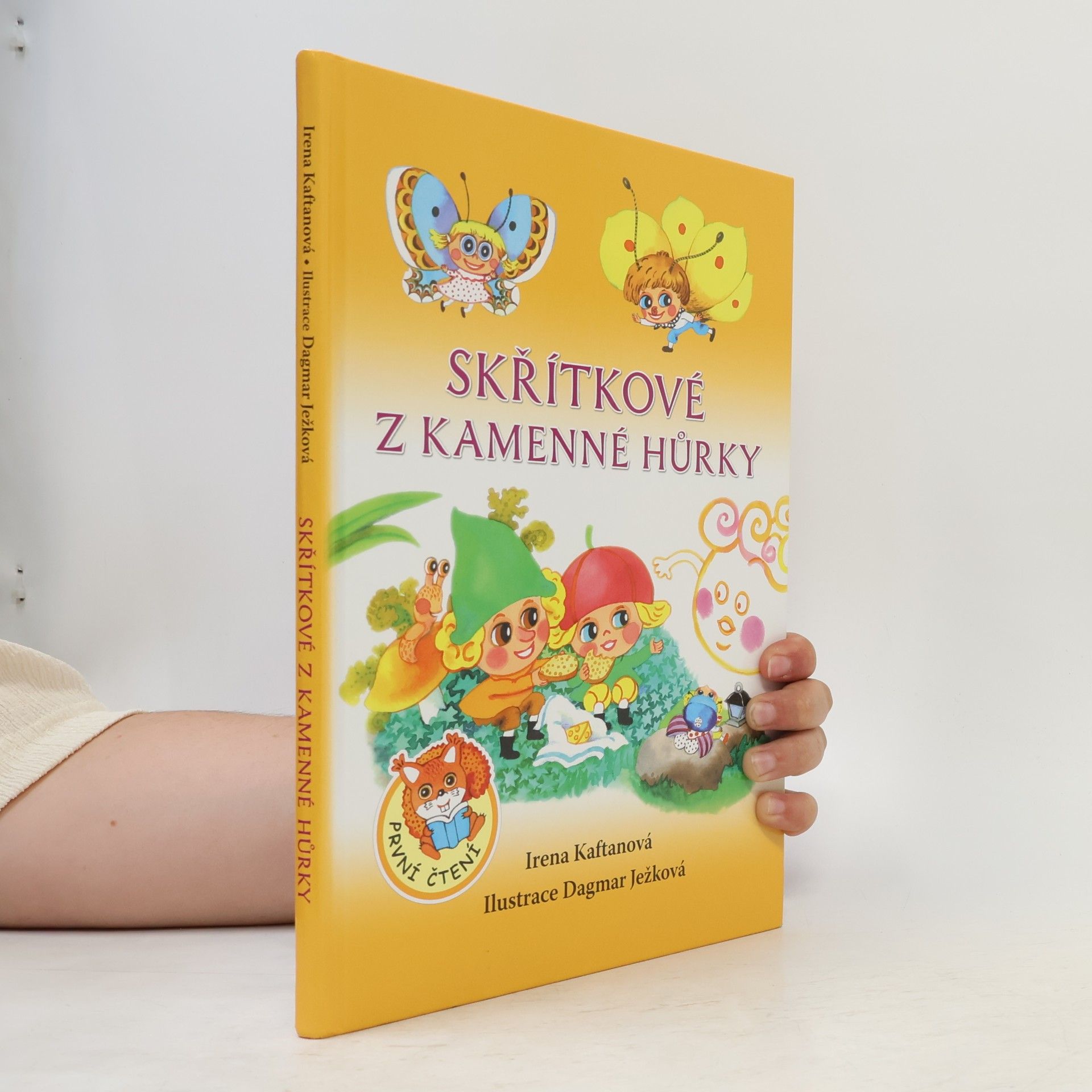 Irena Kaftanová Skřítkové z Kamenné hůrky