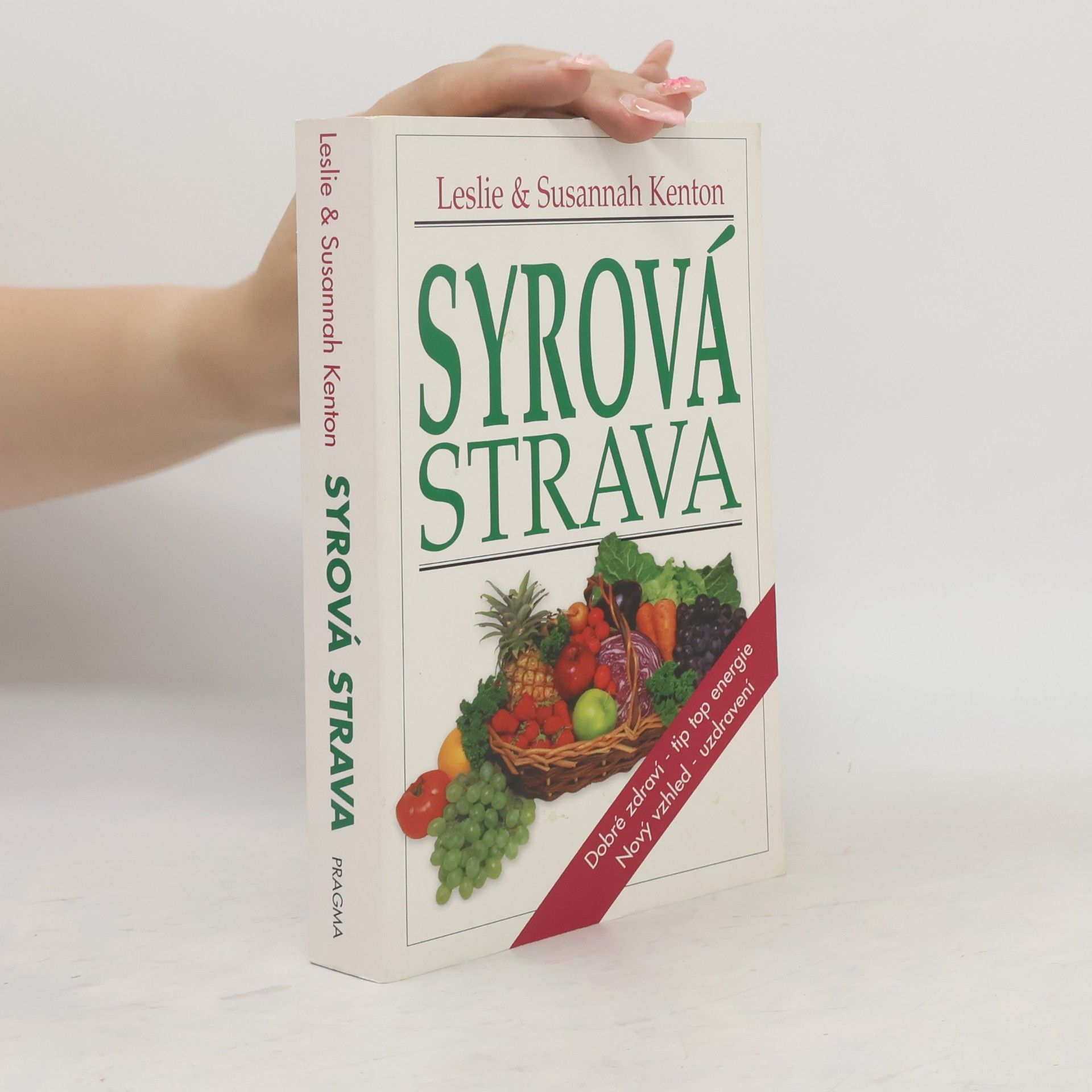 Leslie Kenton Syrová strava