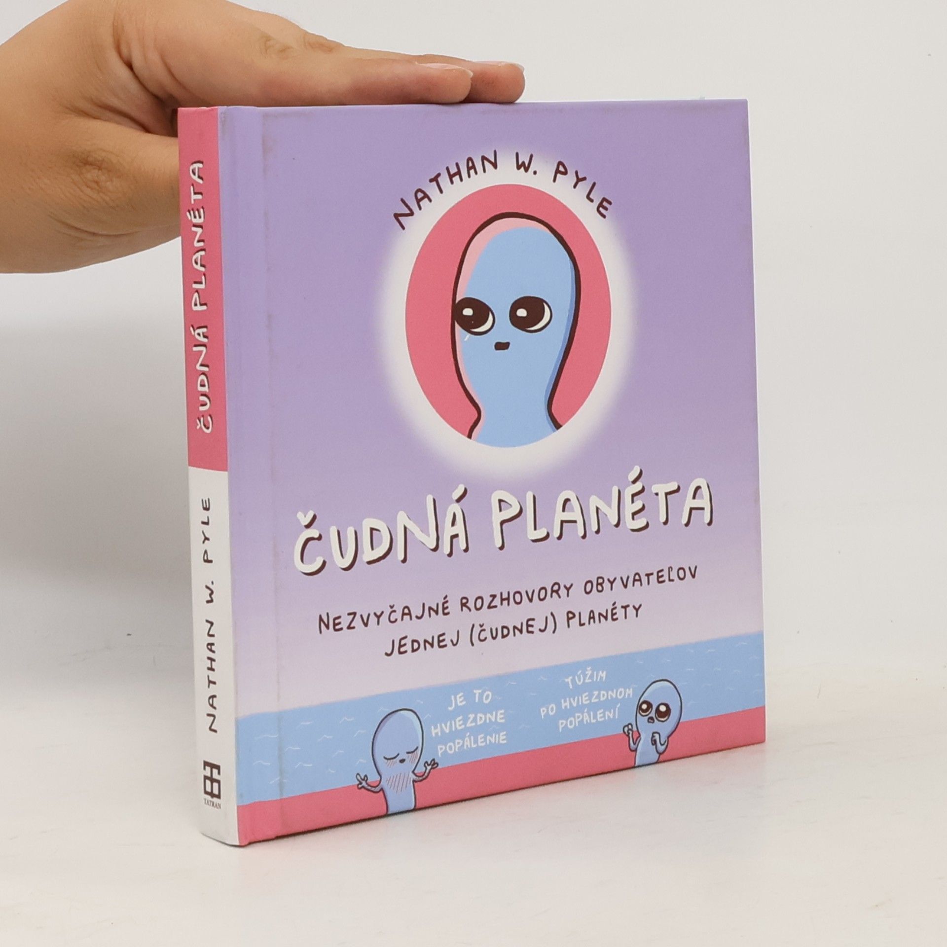 Nathan W. Pyle Čudná planéta