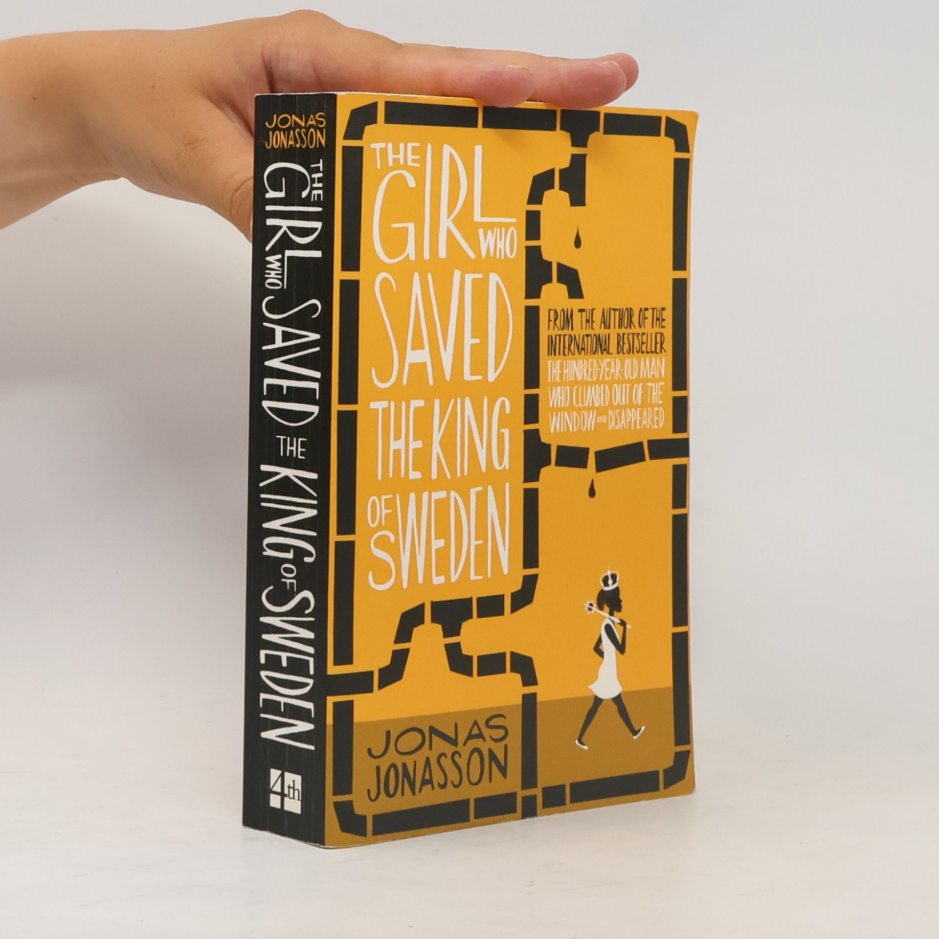 Jonas Jonasson The Girl who Saved the King of Sweden