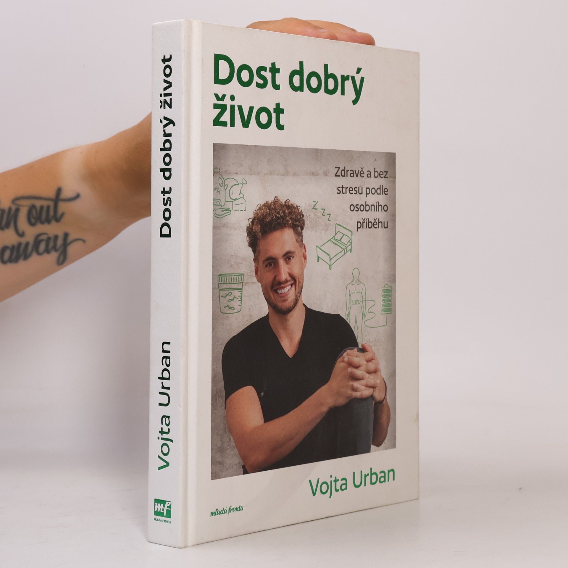 Vojtěch Urban Dost dobrý život
