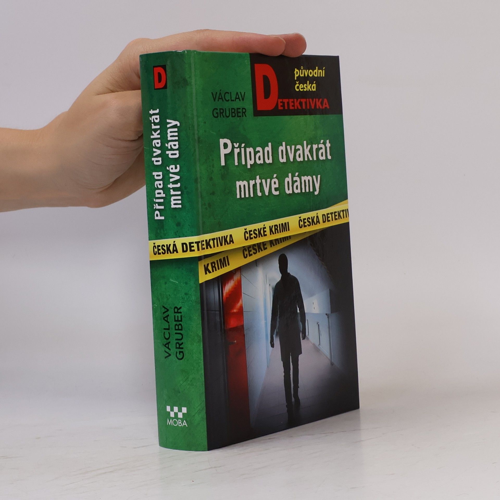 Václav Gruber Případ dvakrát mrtvé dámy
