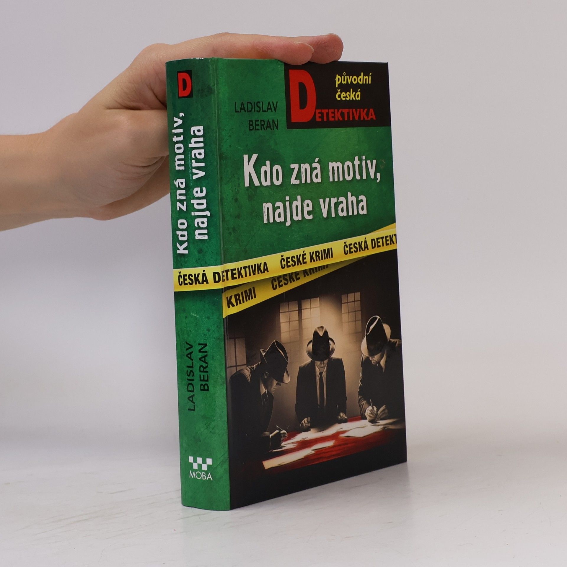 Ladislav Beran Kdo zná motiv, najde vraha