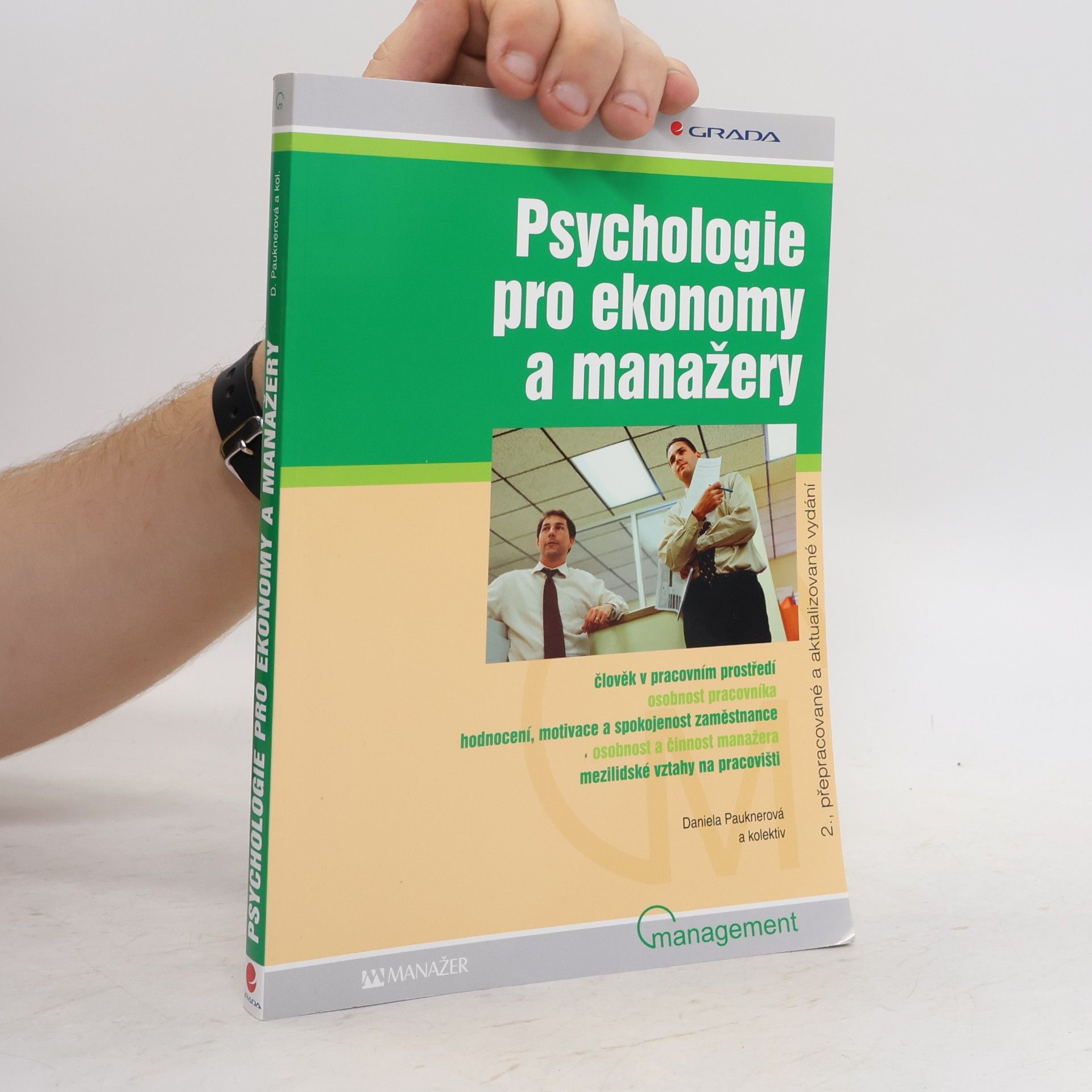 Daniela Pauknerová Psychologie pro ekonomy a manažery