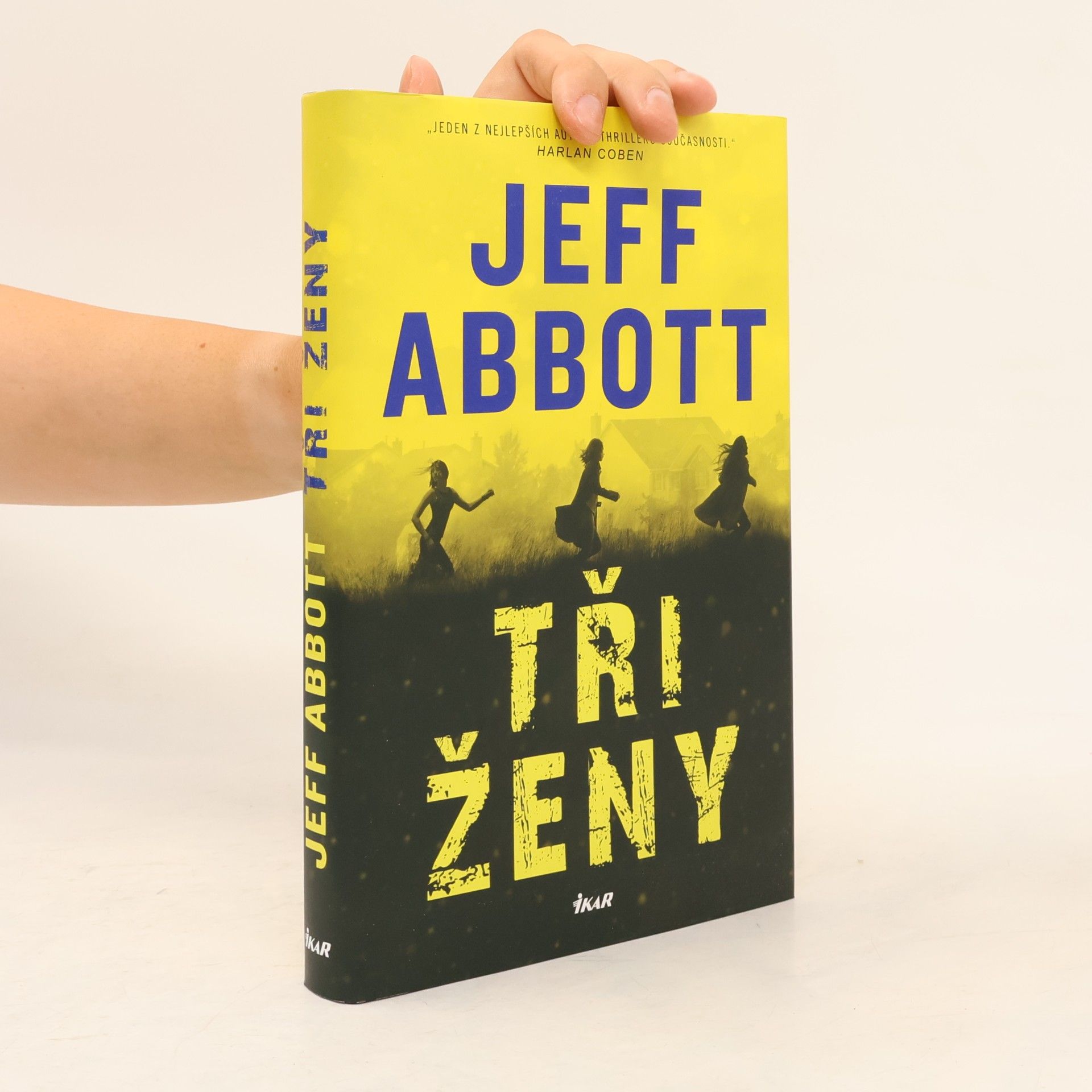 Jeff Abbott Tři ženy