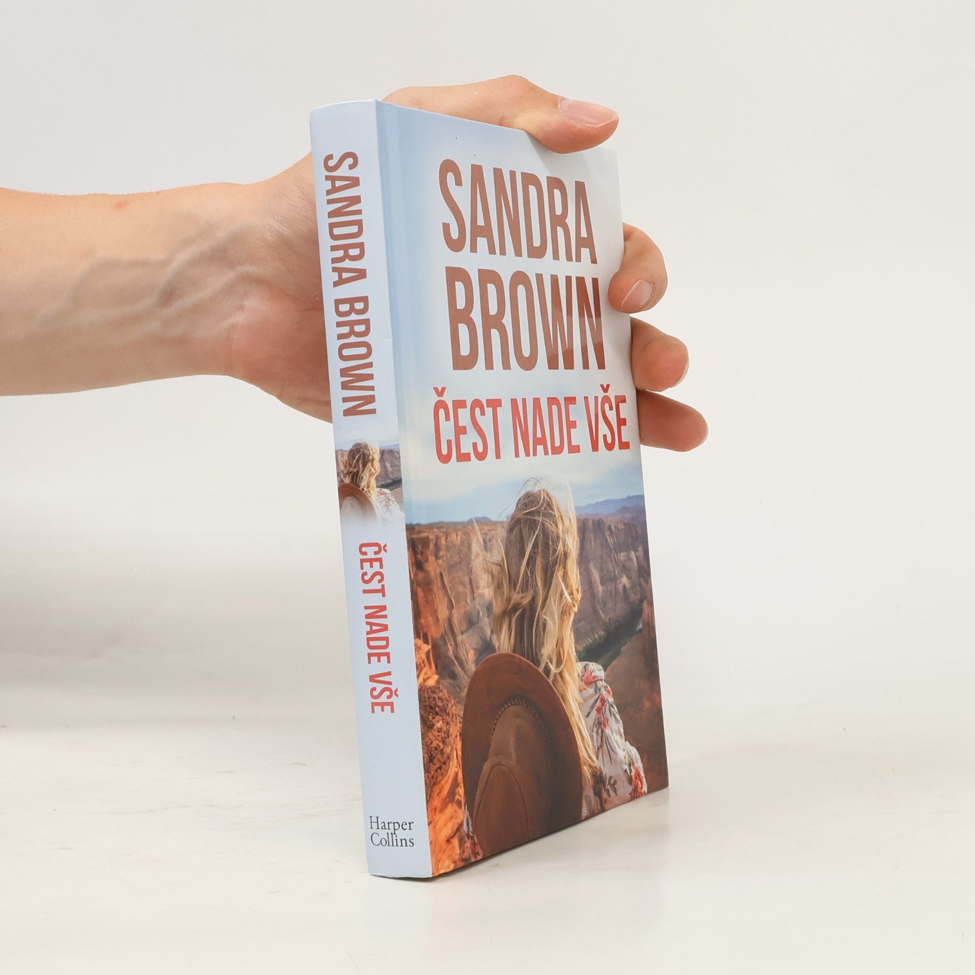 Sandra Brown Čest nade vše