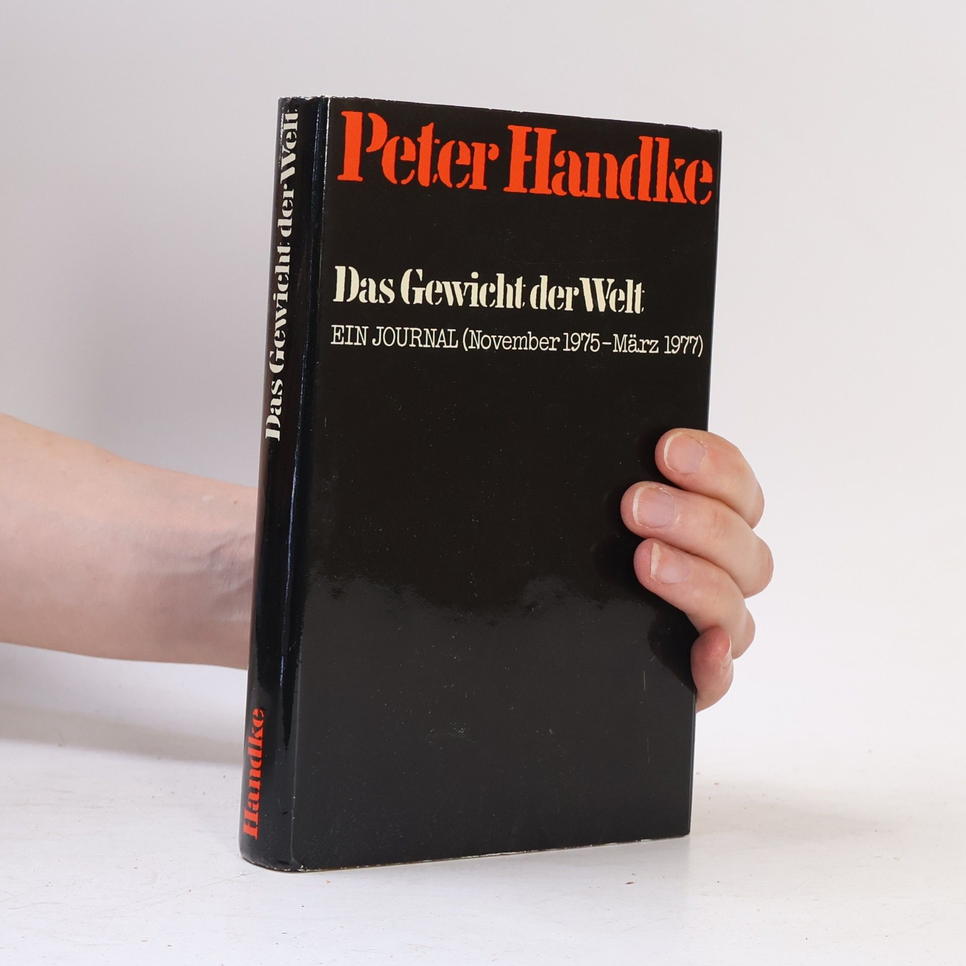 Peter Handke Das Gewicht der Welt