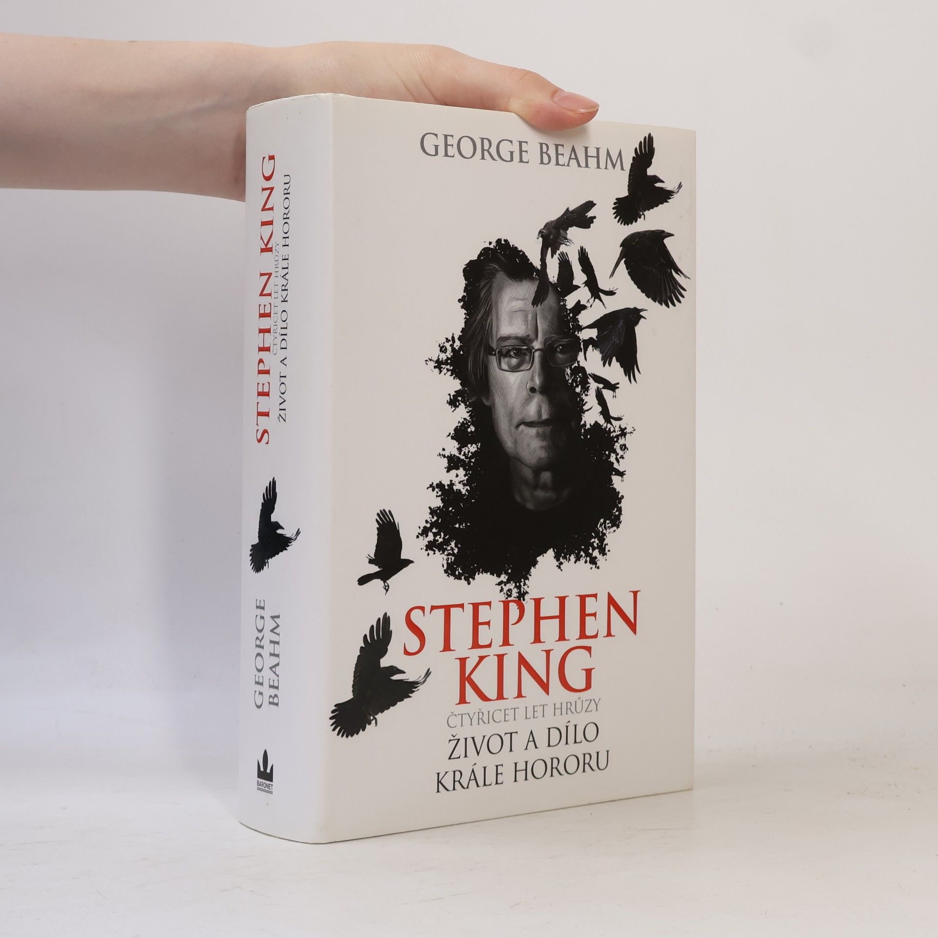 George Beahm Stephen King : čtyřicet let hrůzy : život a dílo krále hororu