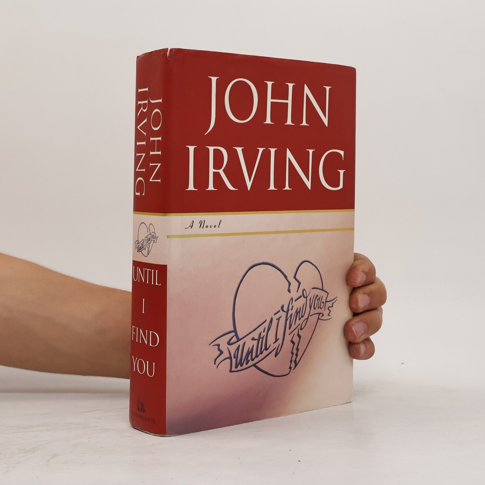 John Irving Until I Find You