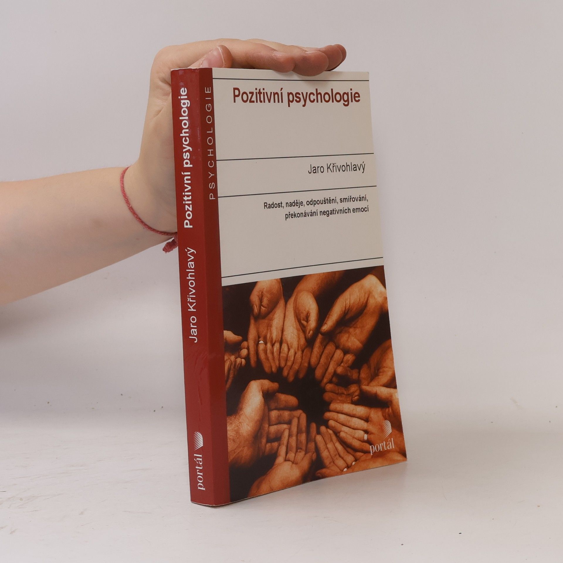 Jaro Křivohlavý Pozitivní psychologie