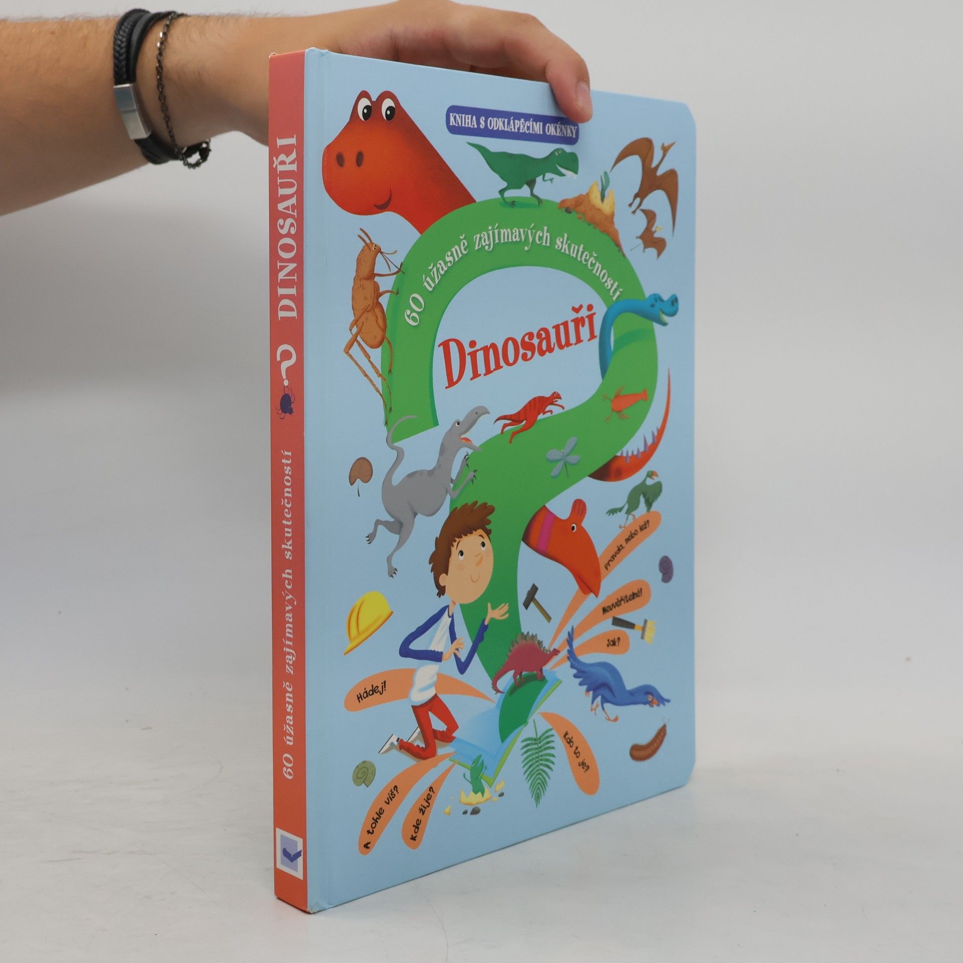 Autorenkollektiv Dinosauři : 60 úžasně zajímavých skutečností