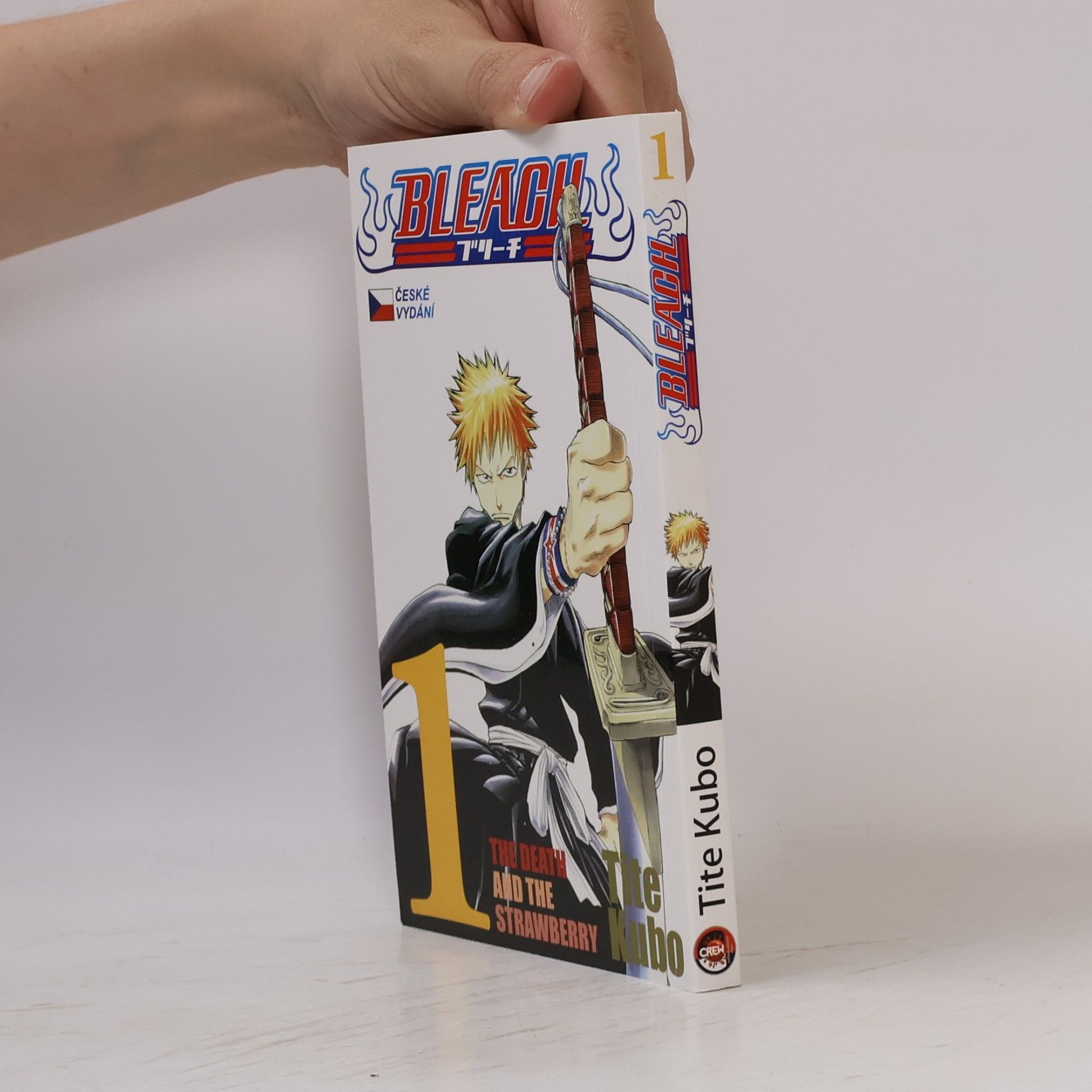 Tite Kubo Bleach. 1, The Death and the Strawberry
