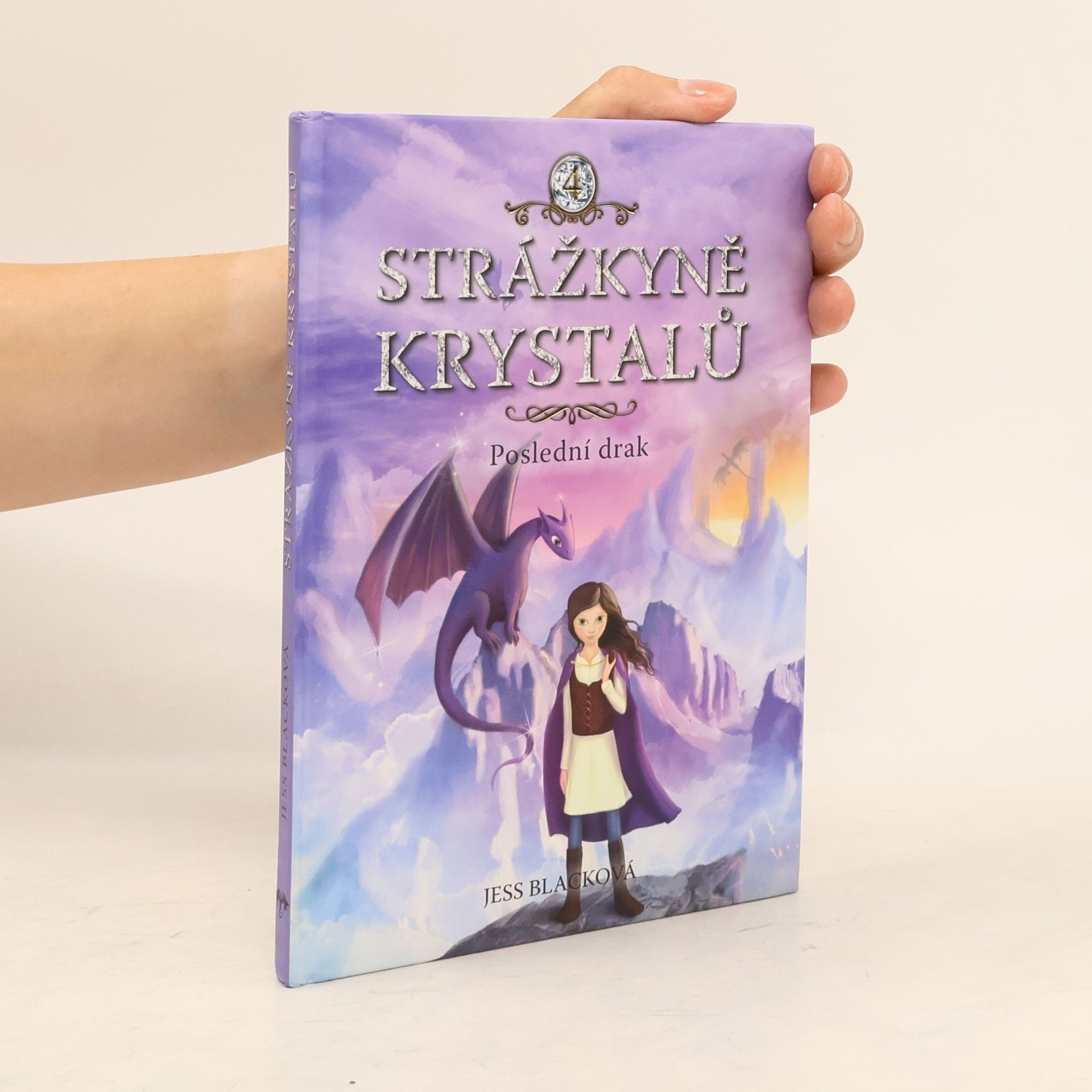 Jess Black Poslední drak. Strážkyně krystalů. 4. díl