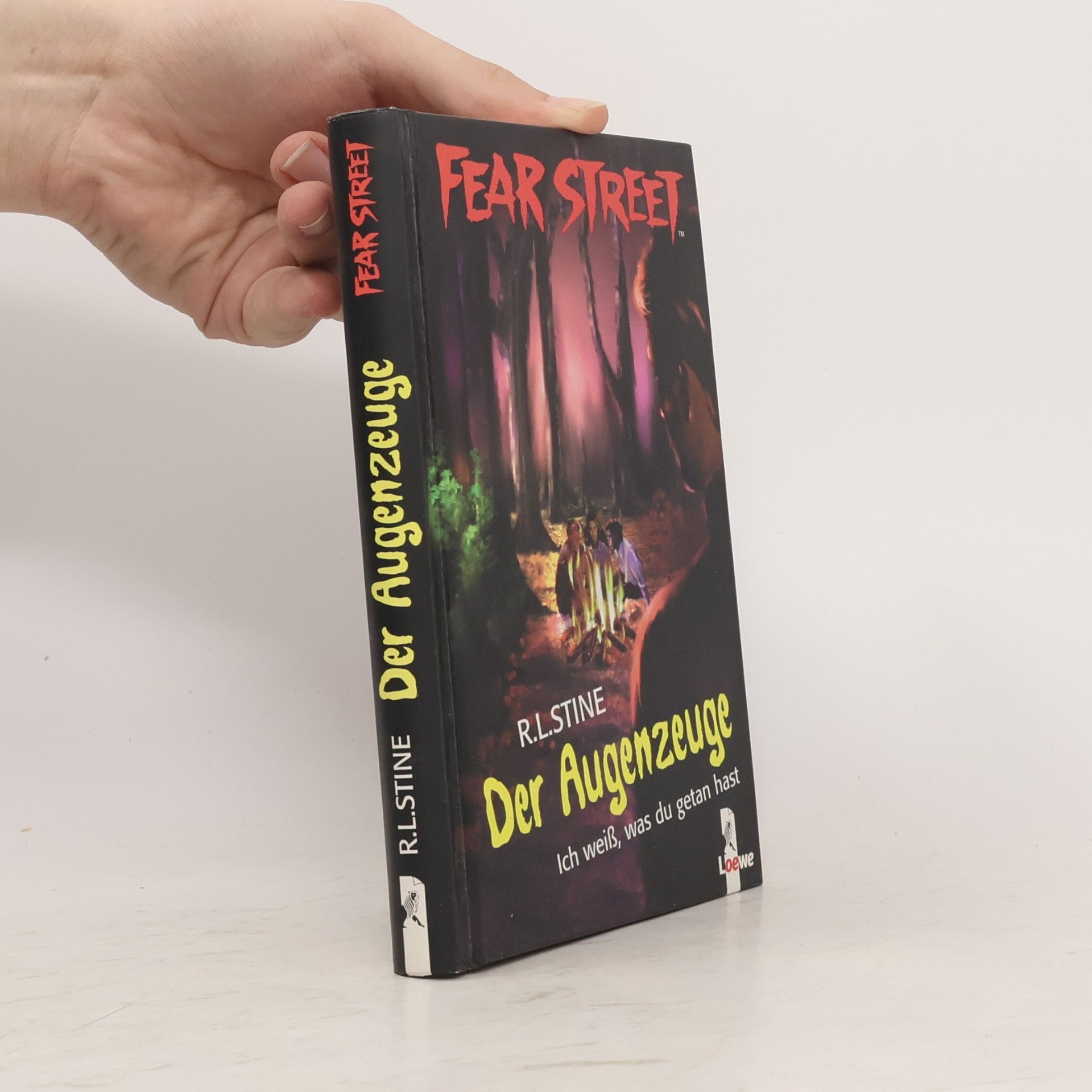 R. L. Stine Fear Street. Der Augenzeuge. Ich weiss, was du getan hast