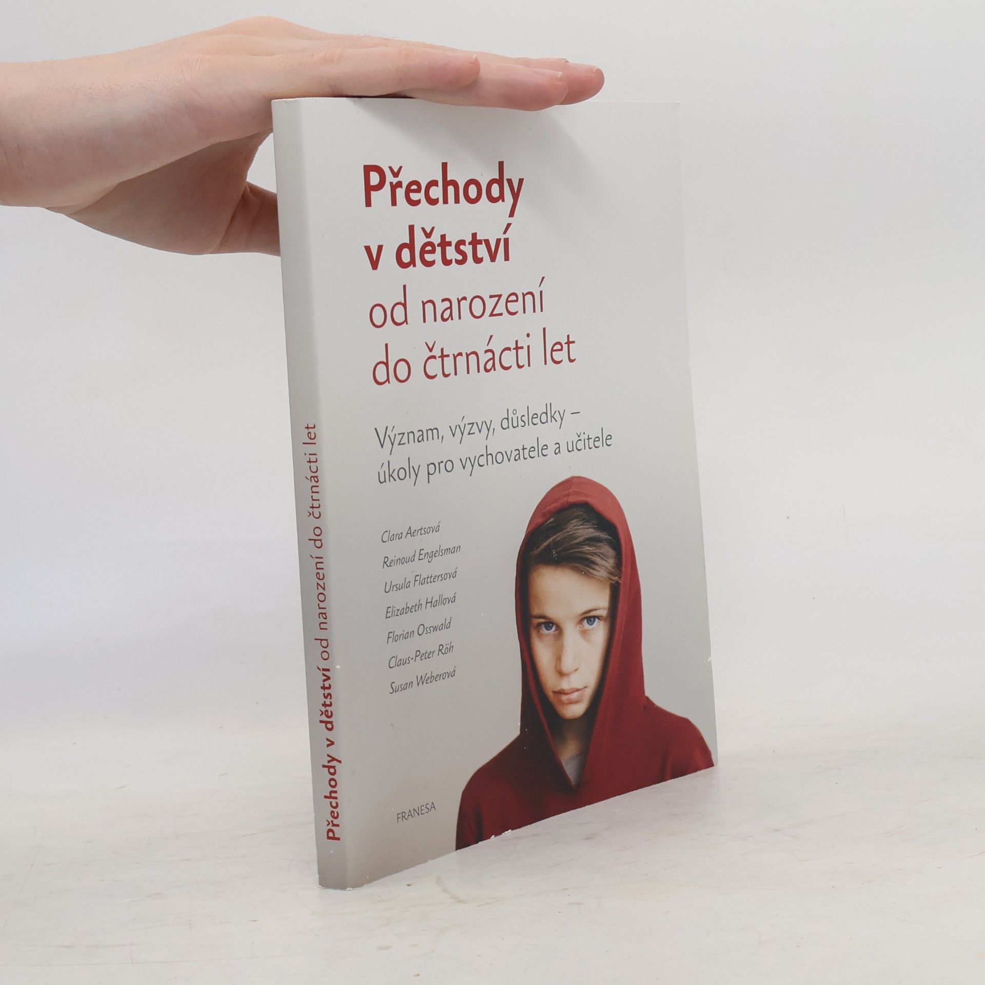 Clara Aertsova Přechody v dětství od narození do 14 let