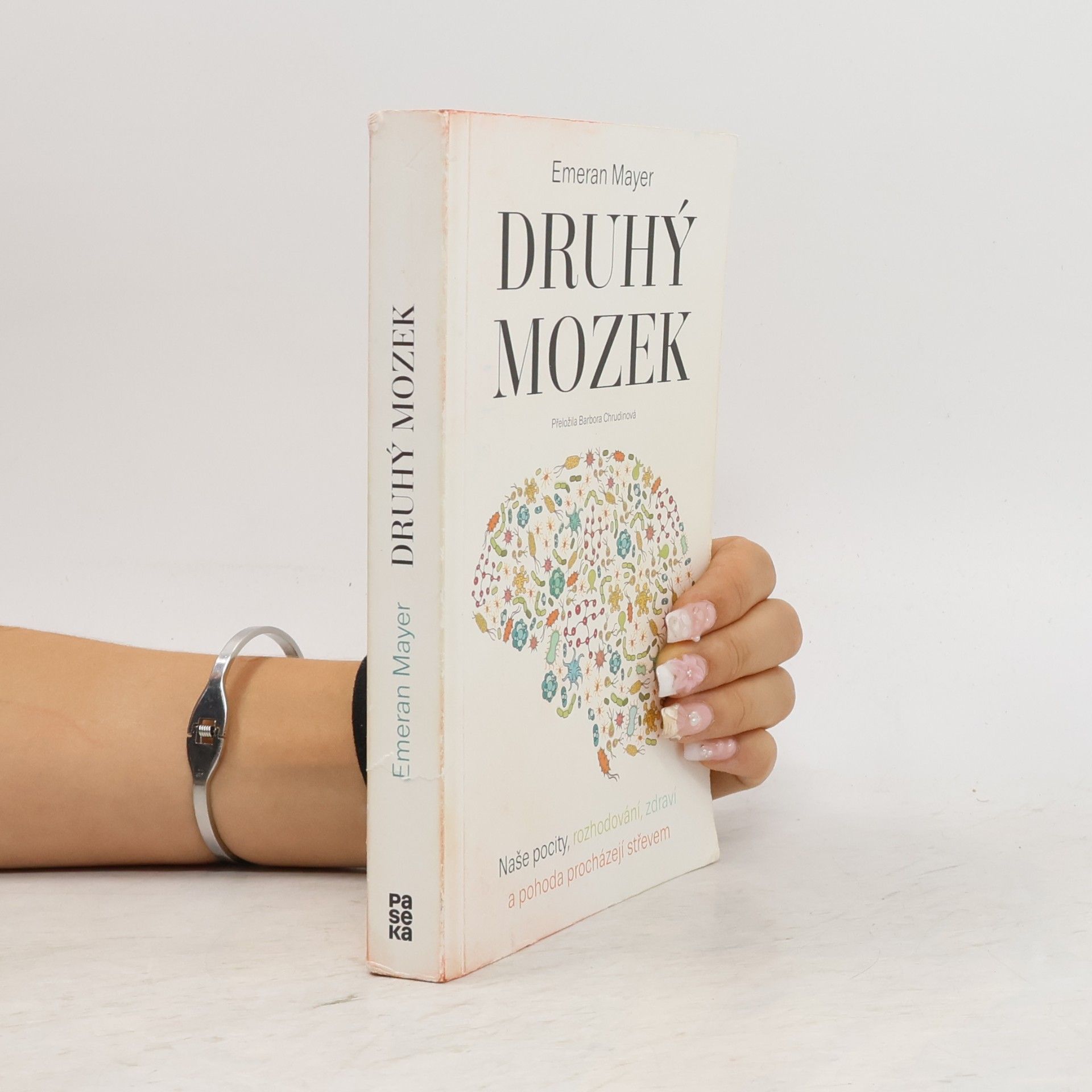 Emeran A. Mayer Druhý mozek