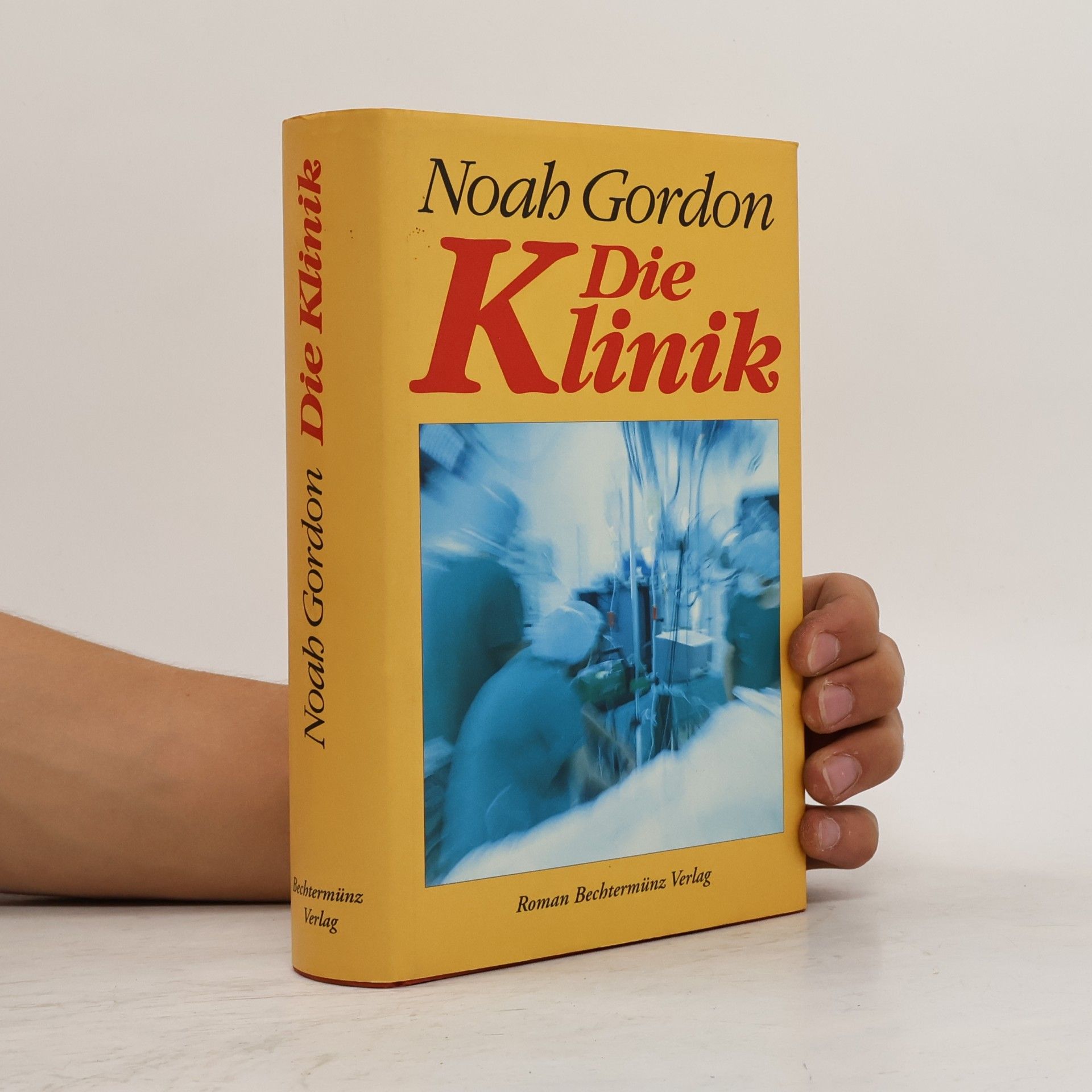 Noah Gordon Die Klinik