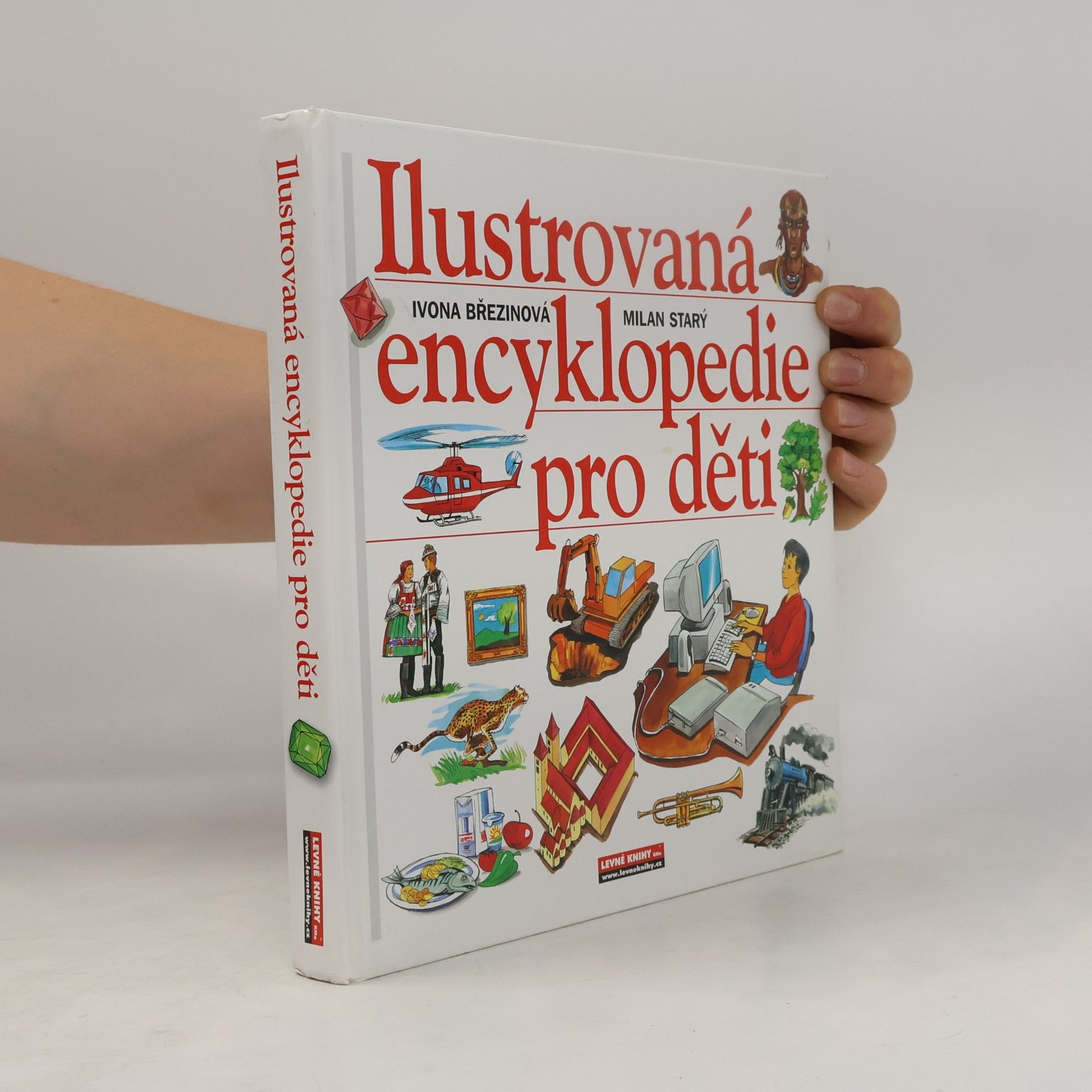 Milan Starý Ilustrovaná encyklopedie pro děti