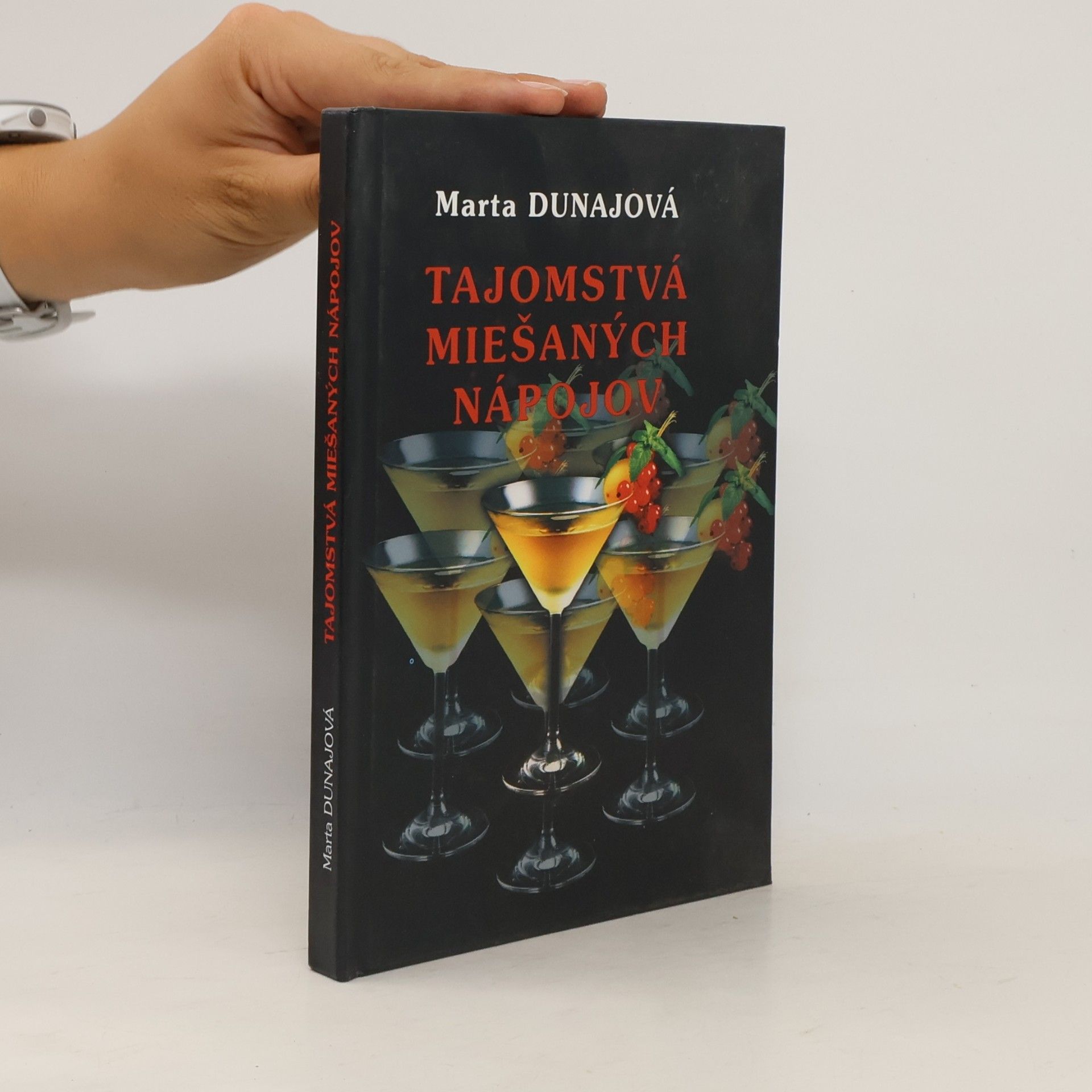 Marta Dunajová Tajomstvá miešaných nápojov