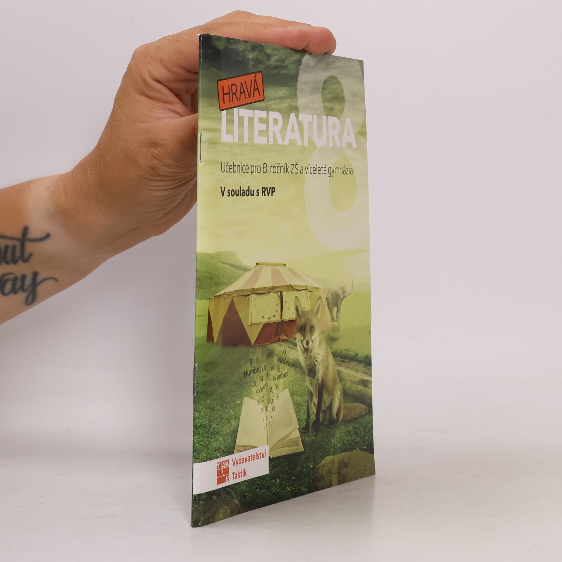 Michaela Jindráčková Hravá literatura: učebnice pro 8. ročník ZŠ a víceletá gymnázia