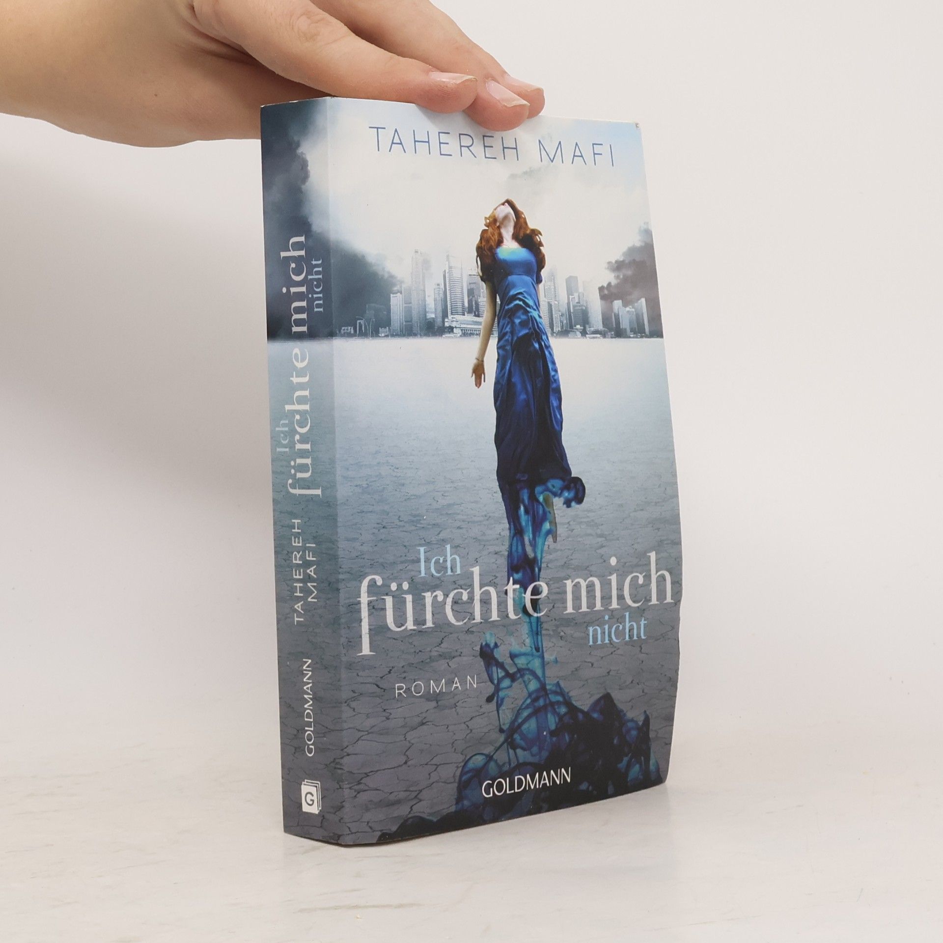 Tahereh Mafi Ich fürchte mich nicht