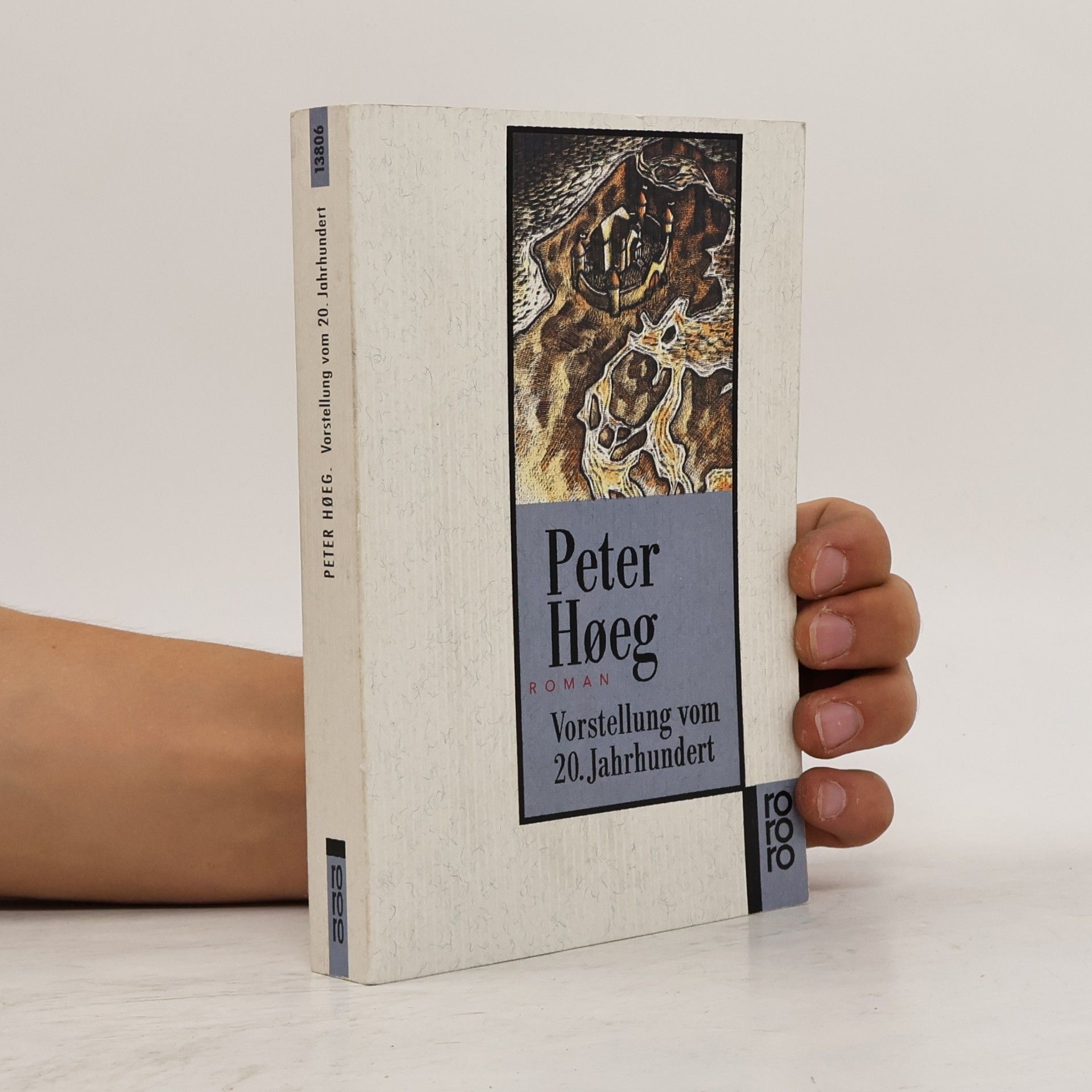 Peter Høeg Vorstellung vom zwanzigsten Jahrhundert