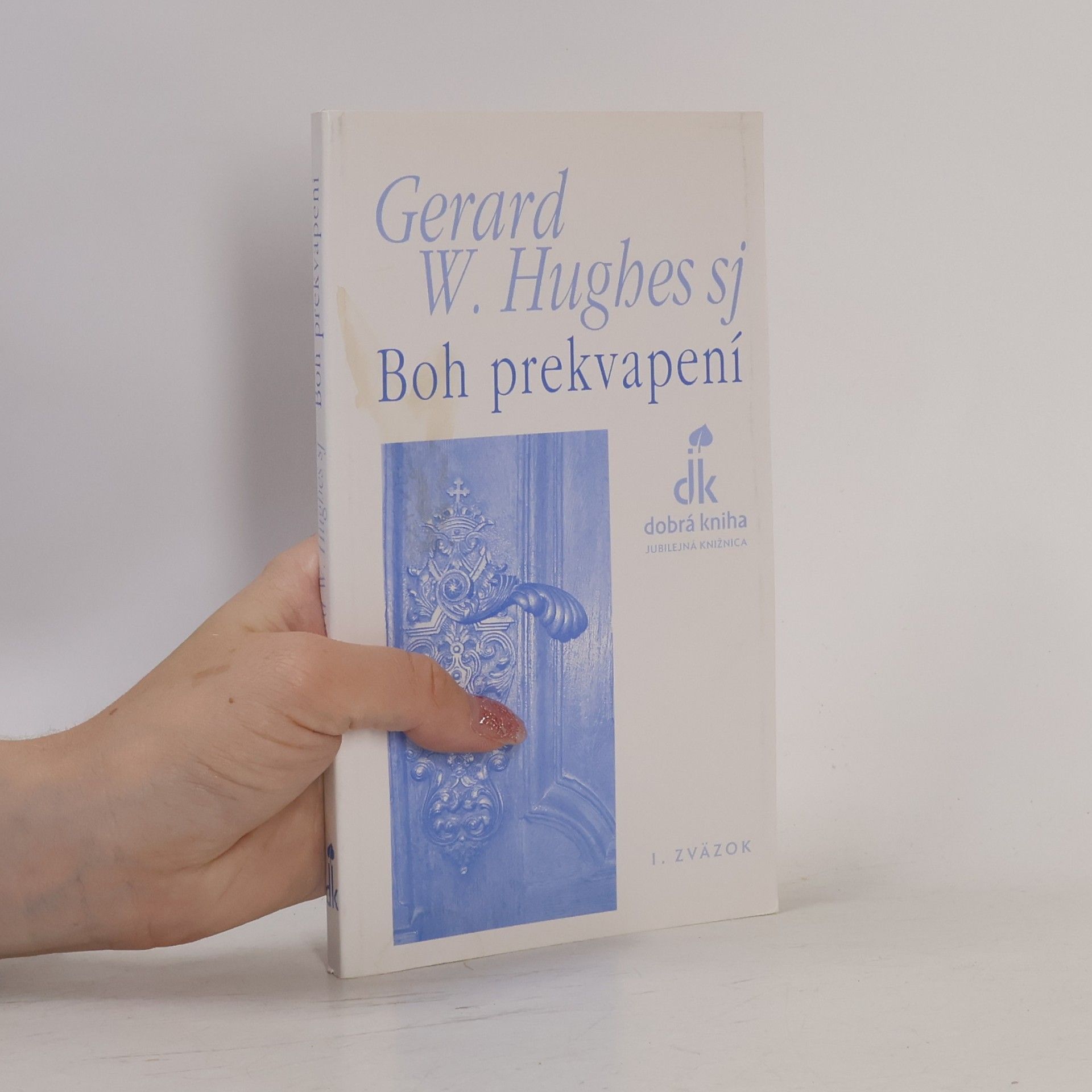Gerard W. Hughes Boh prekvapení