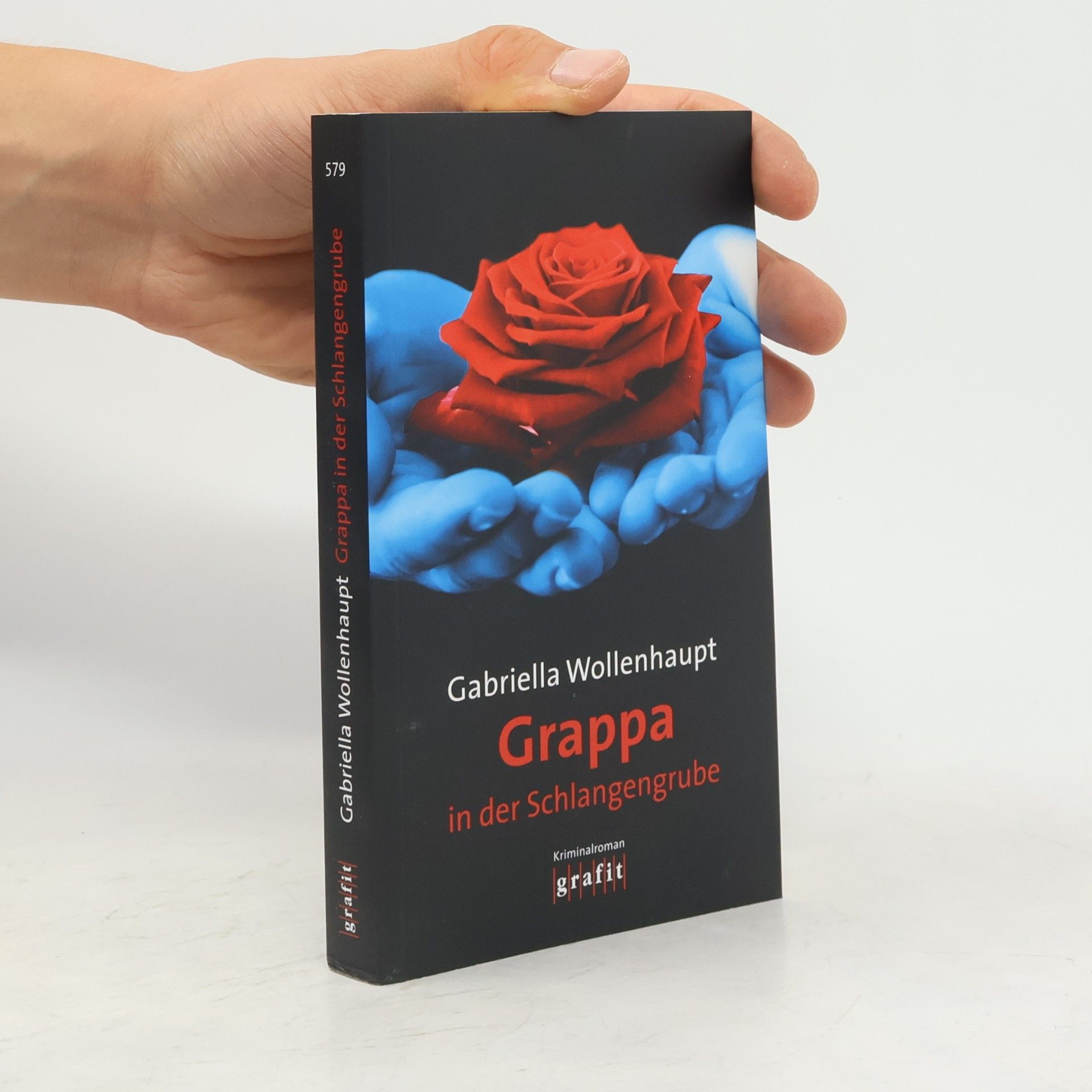 Gabriella Wollenhaupt Maria Grappa: Grappa in der Schlangengrube