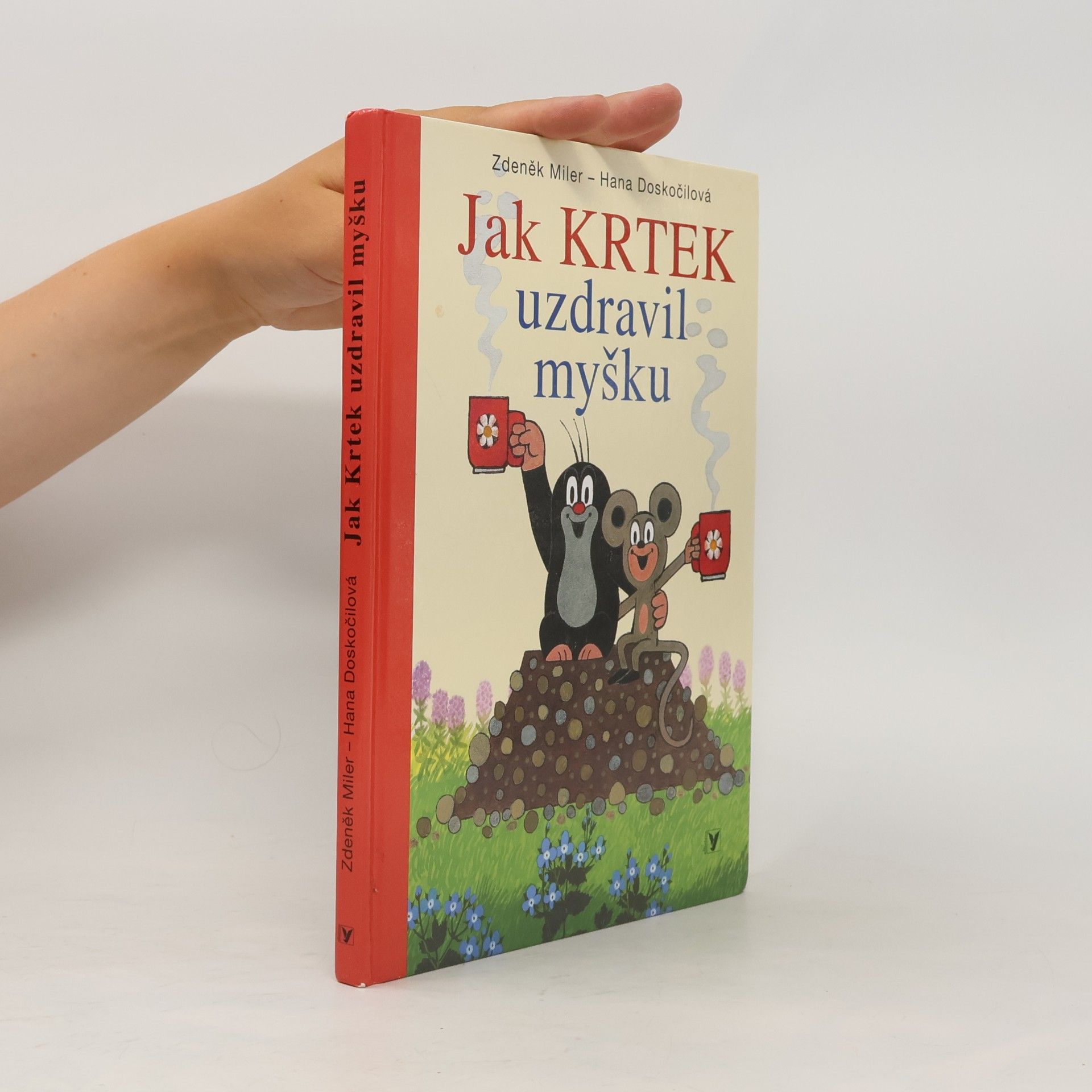 Zdeněk Miler Jak Krtek uzdravil myšku