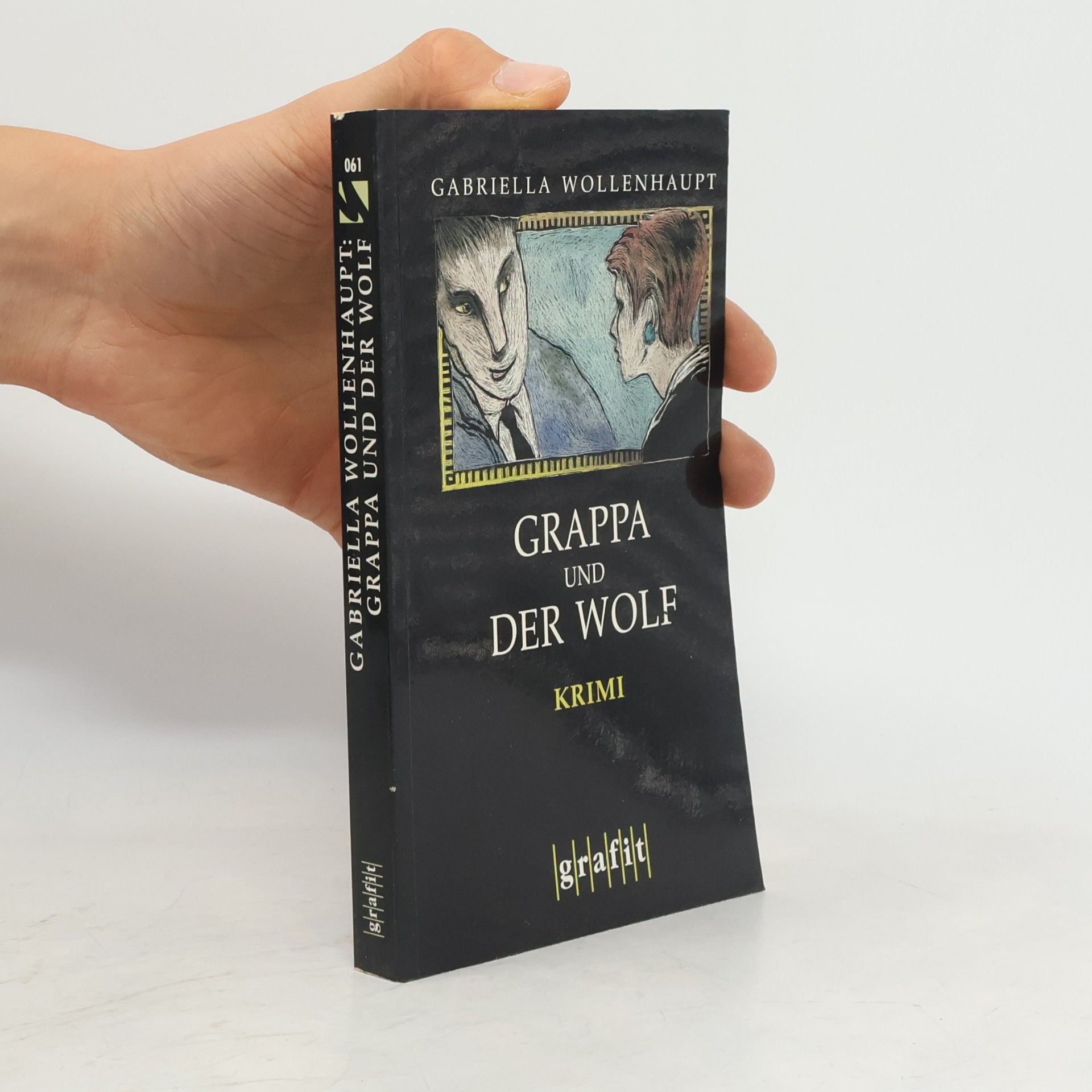 Grappa und der Wolf