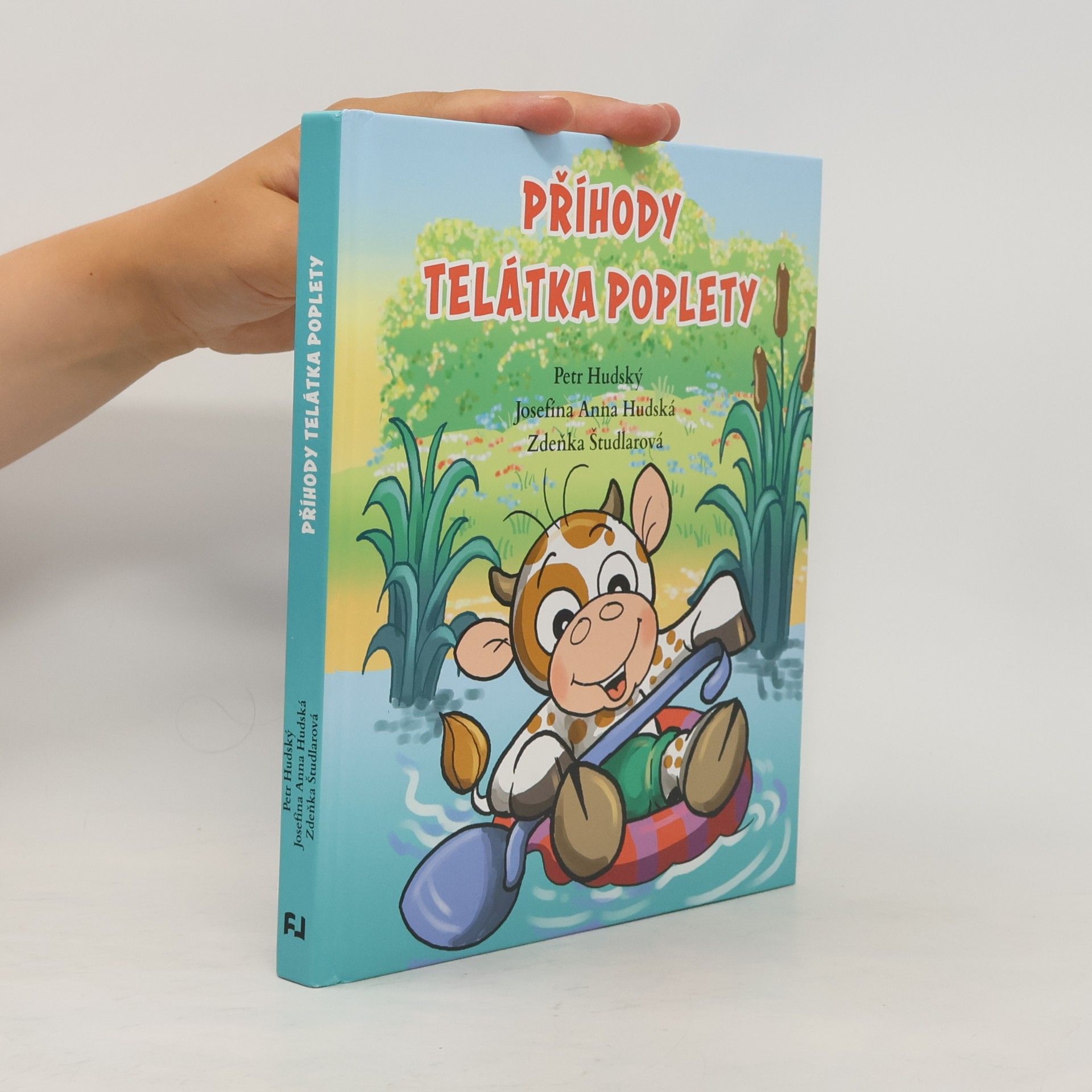 Petr Hudský Příhody telátka poplety
