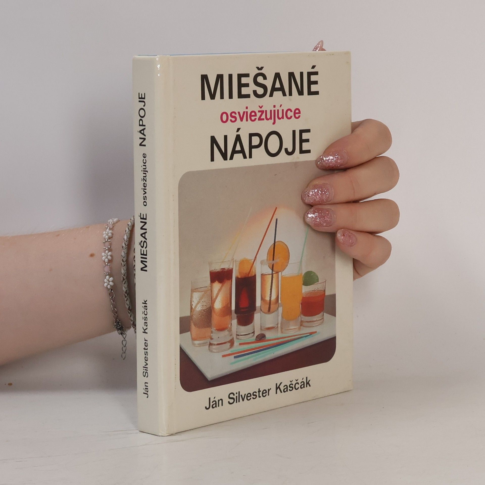Ján Silvester Kaščák Miešané osviežujúce nápoje