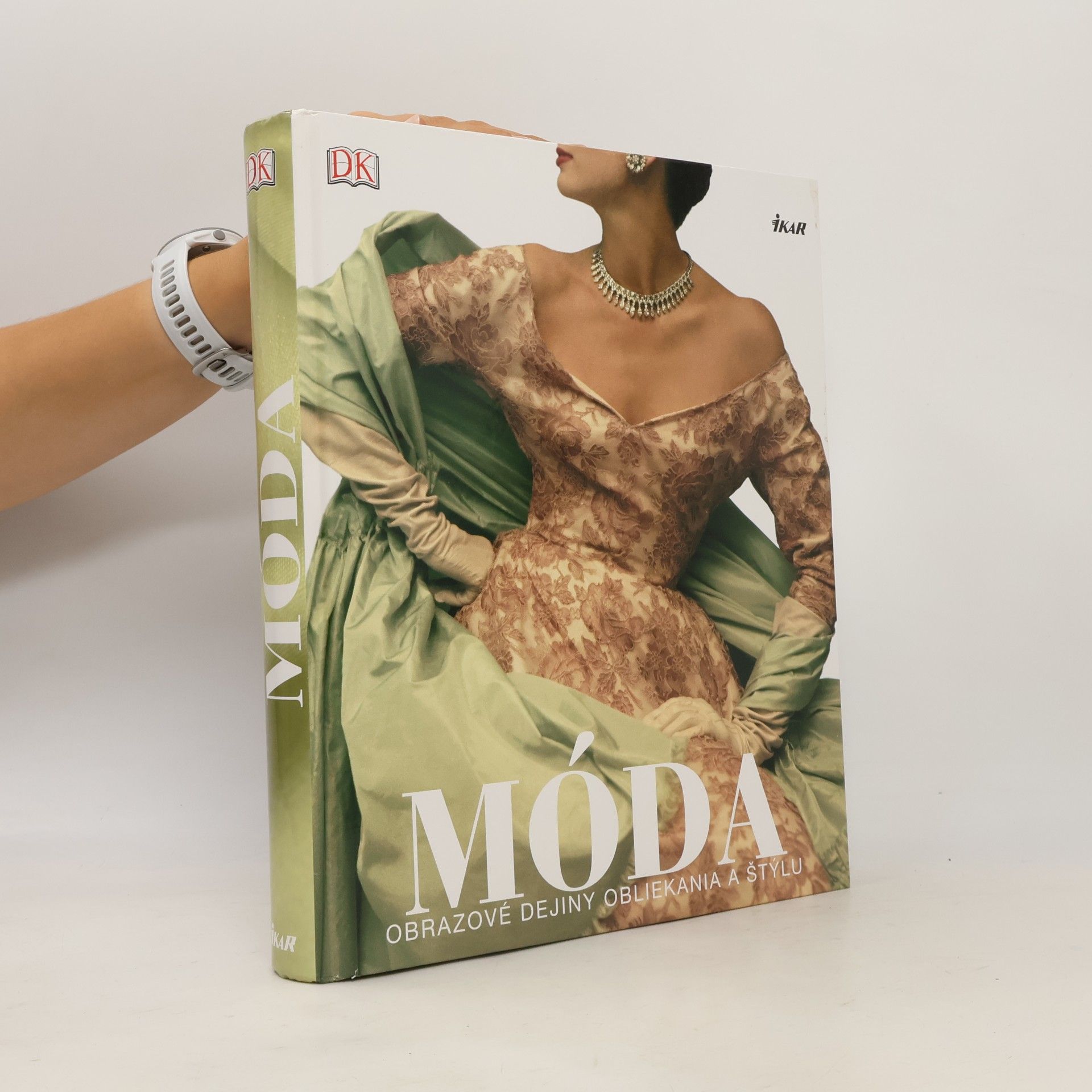 Autorenkollektiv Móda - obrazové dejiny obliekania a štylu