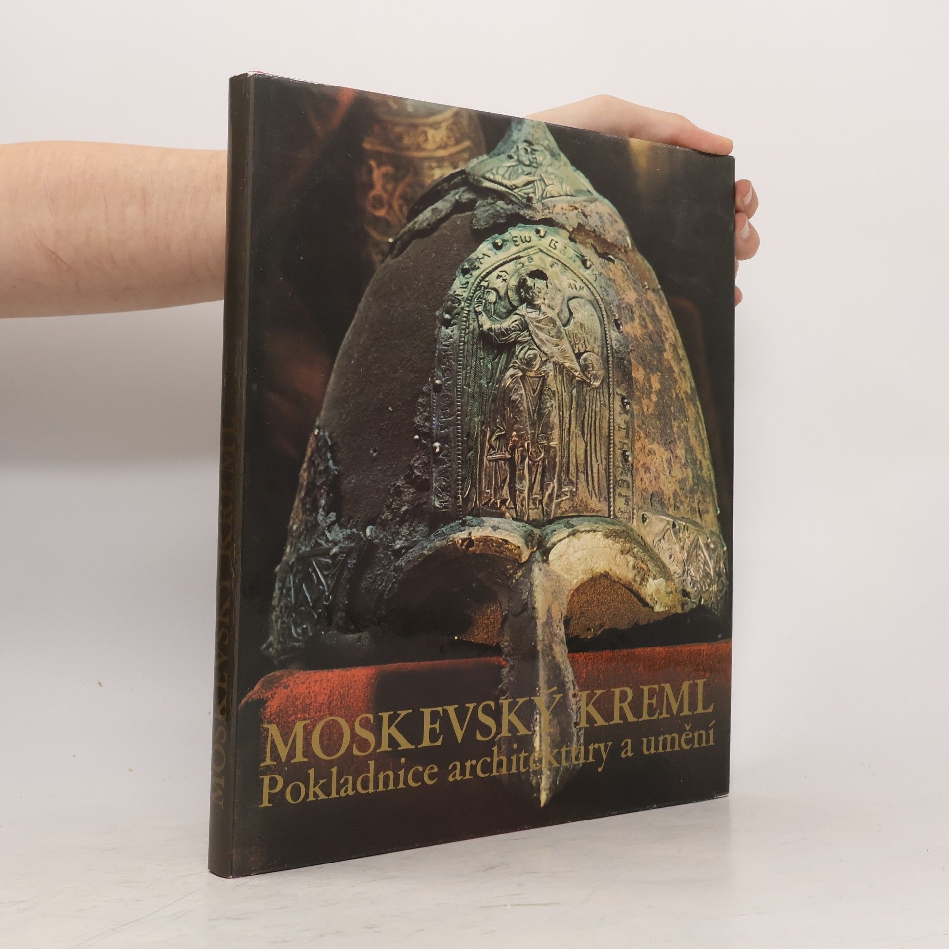 Jiří Burian Moskevský Kreml. Pokladnice architektury a umění