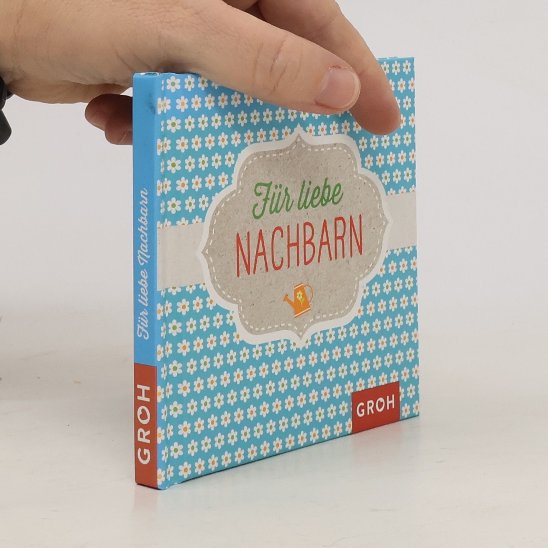 Joachim Groh Für liebe Nachbarn