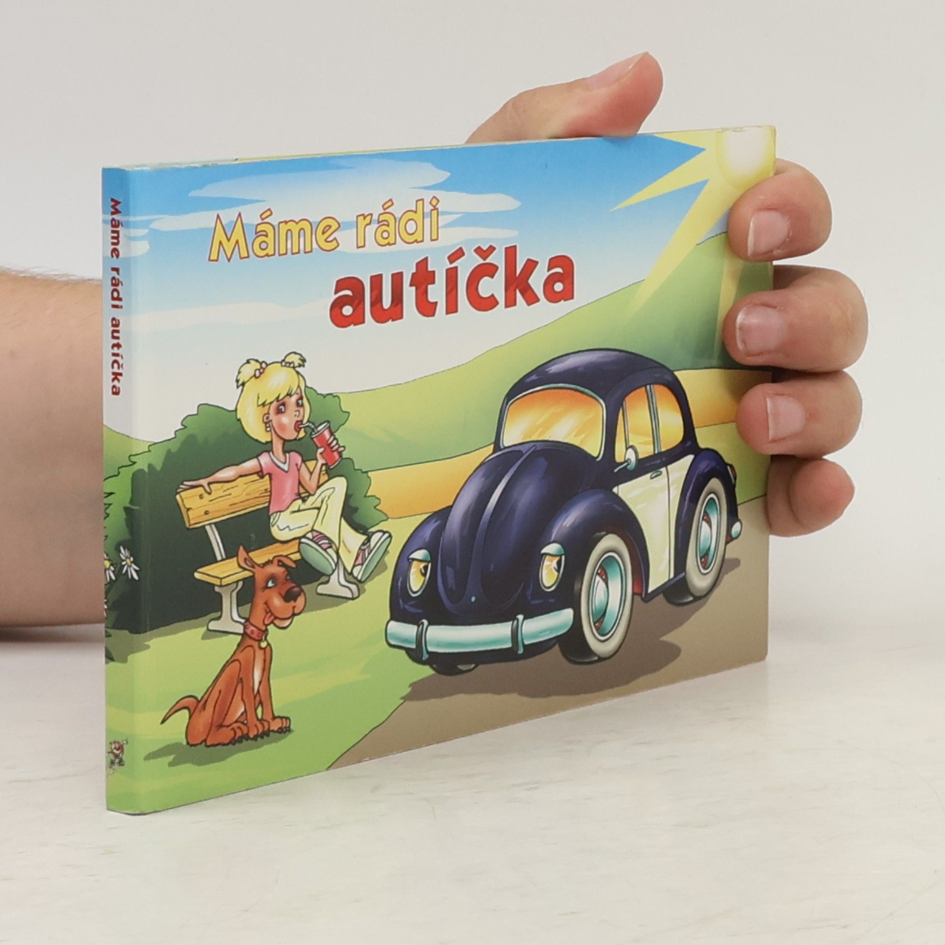 Kolektiv autorů Máme rádi autíčka