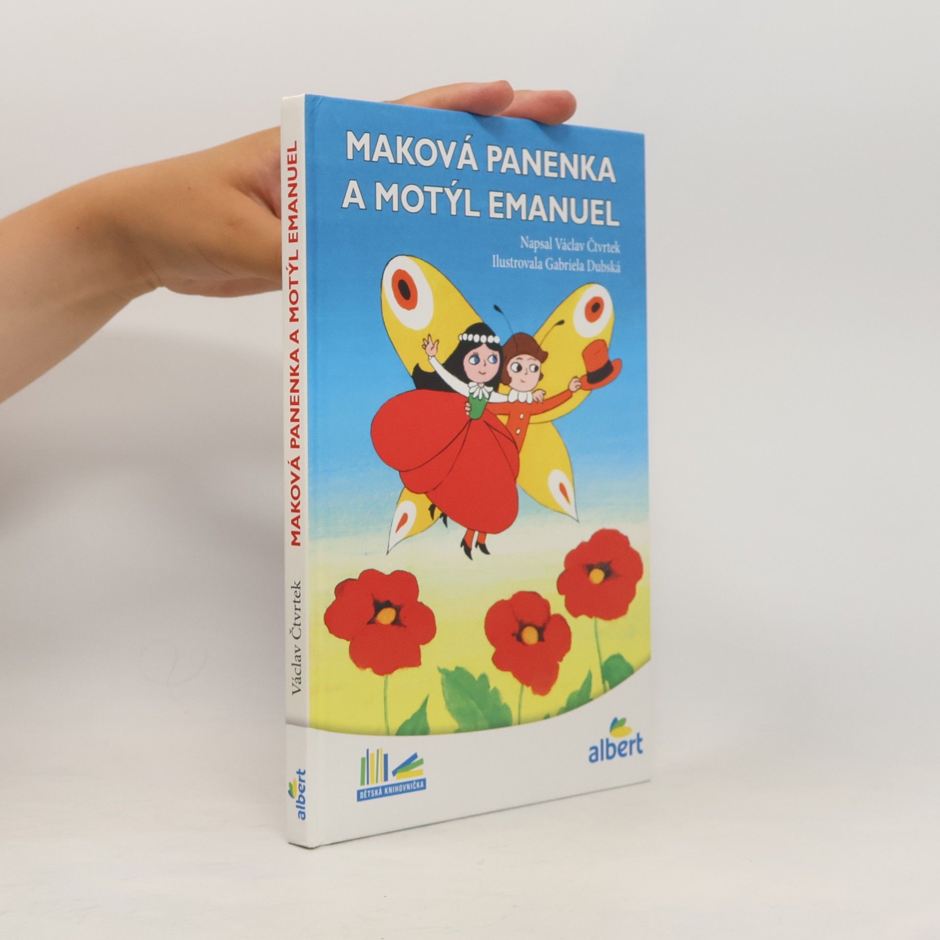 Václav Čtvrtek Maková panenka a motýl Emanuel