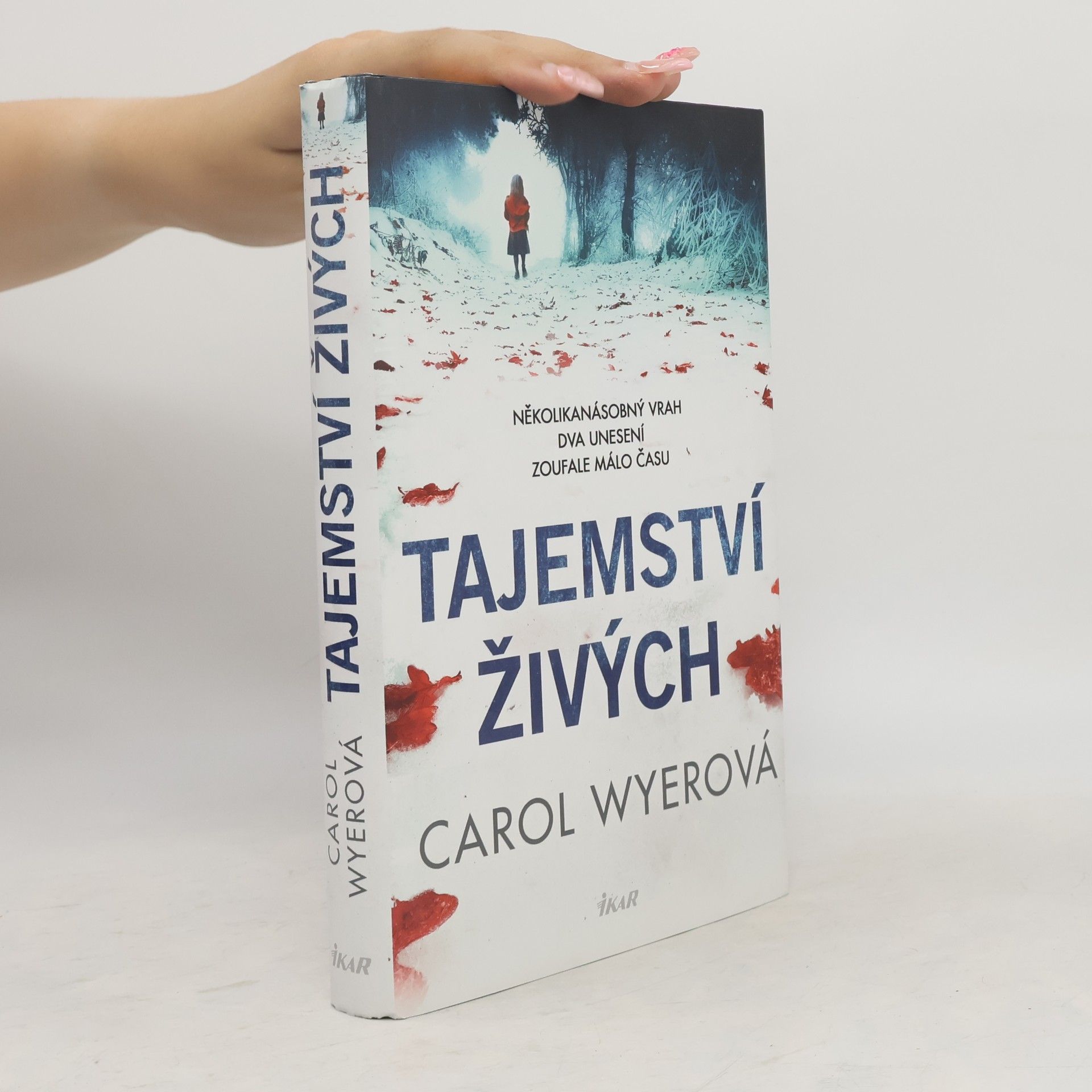 Carol Wyer Tajemství živých