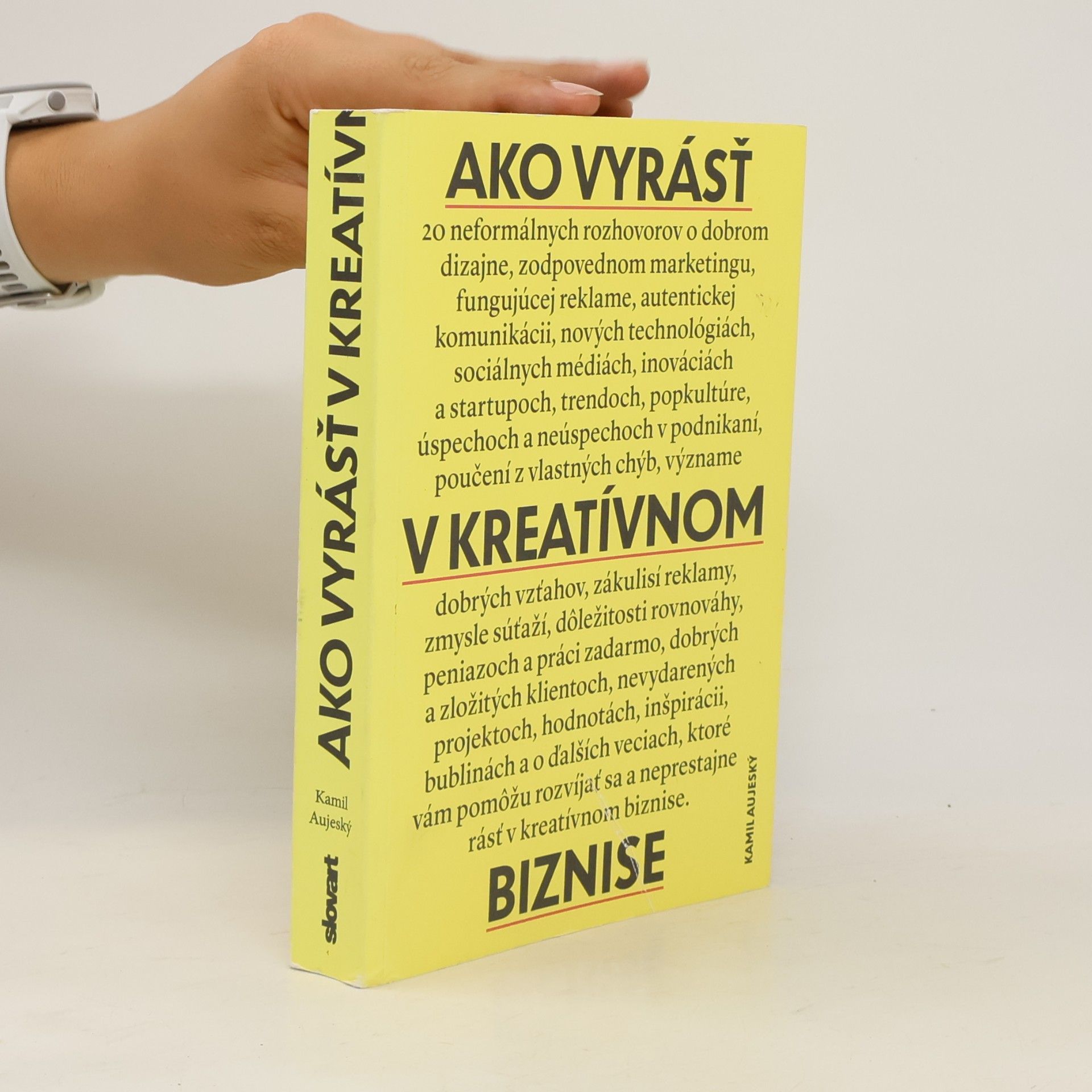 Kamil Aujeský Ako vyrásť v kreatívnom biznise