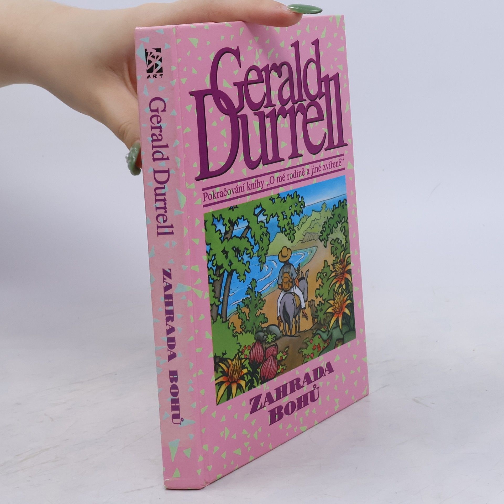 Gerald Durrell Zahrada bohů