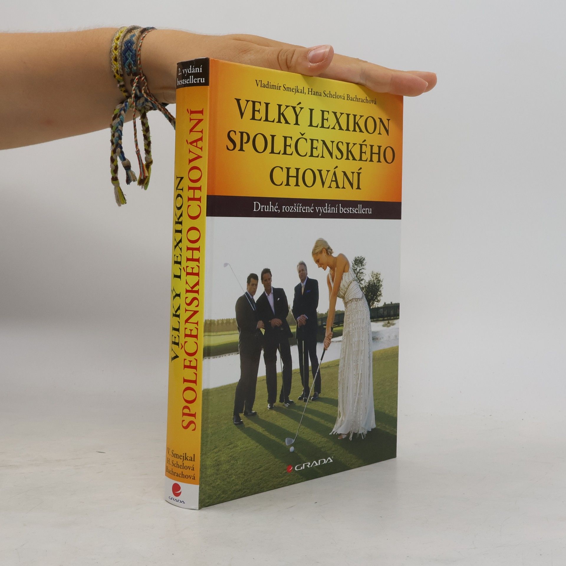 Hana Schelová Bachrachová Velký lexikon společenského chování