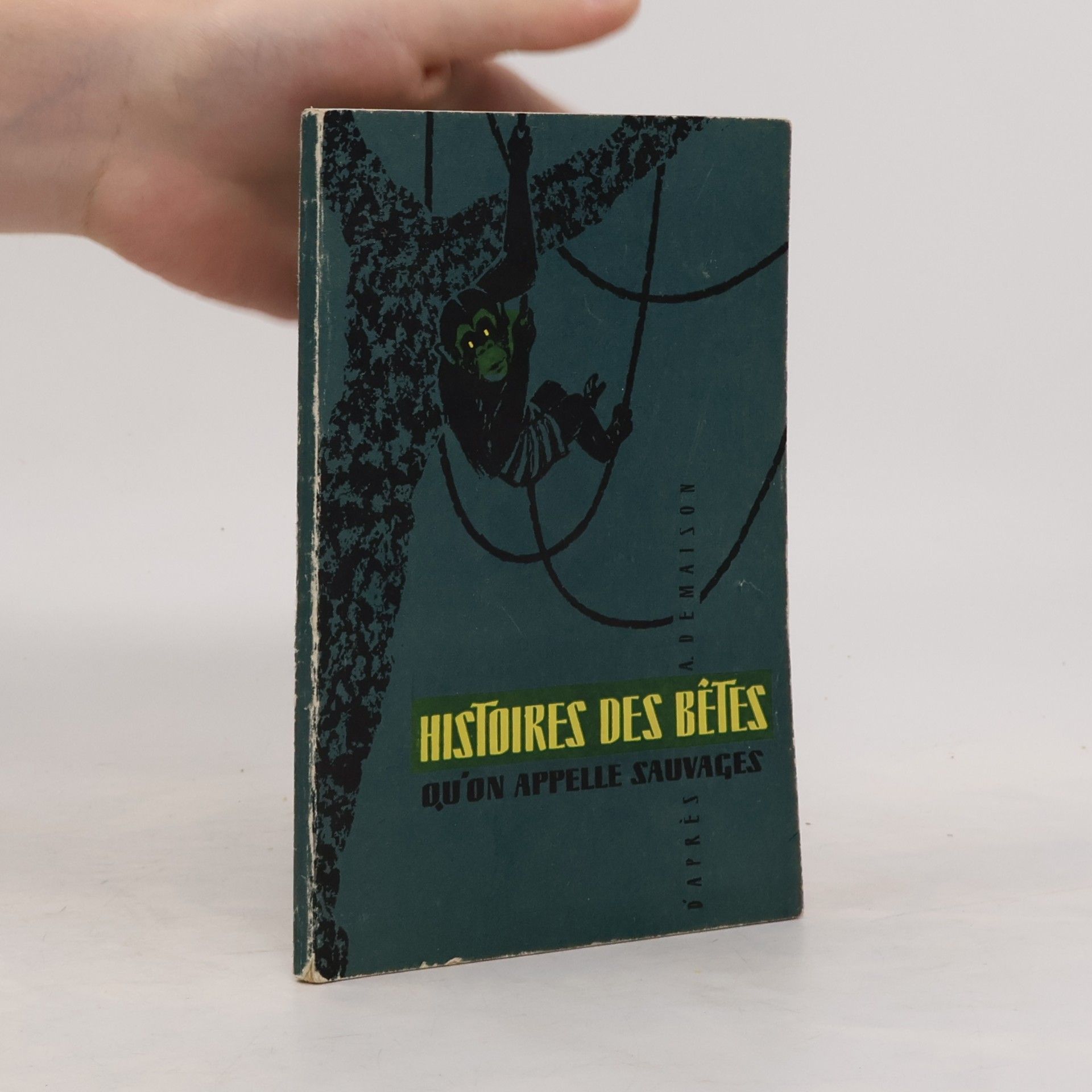 Aprés A. Demaison Histoires de bêtes