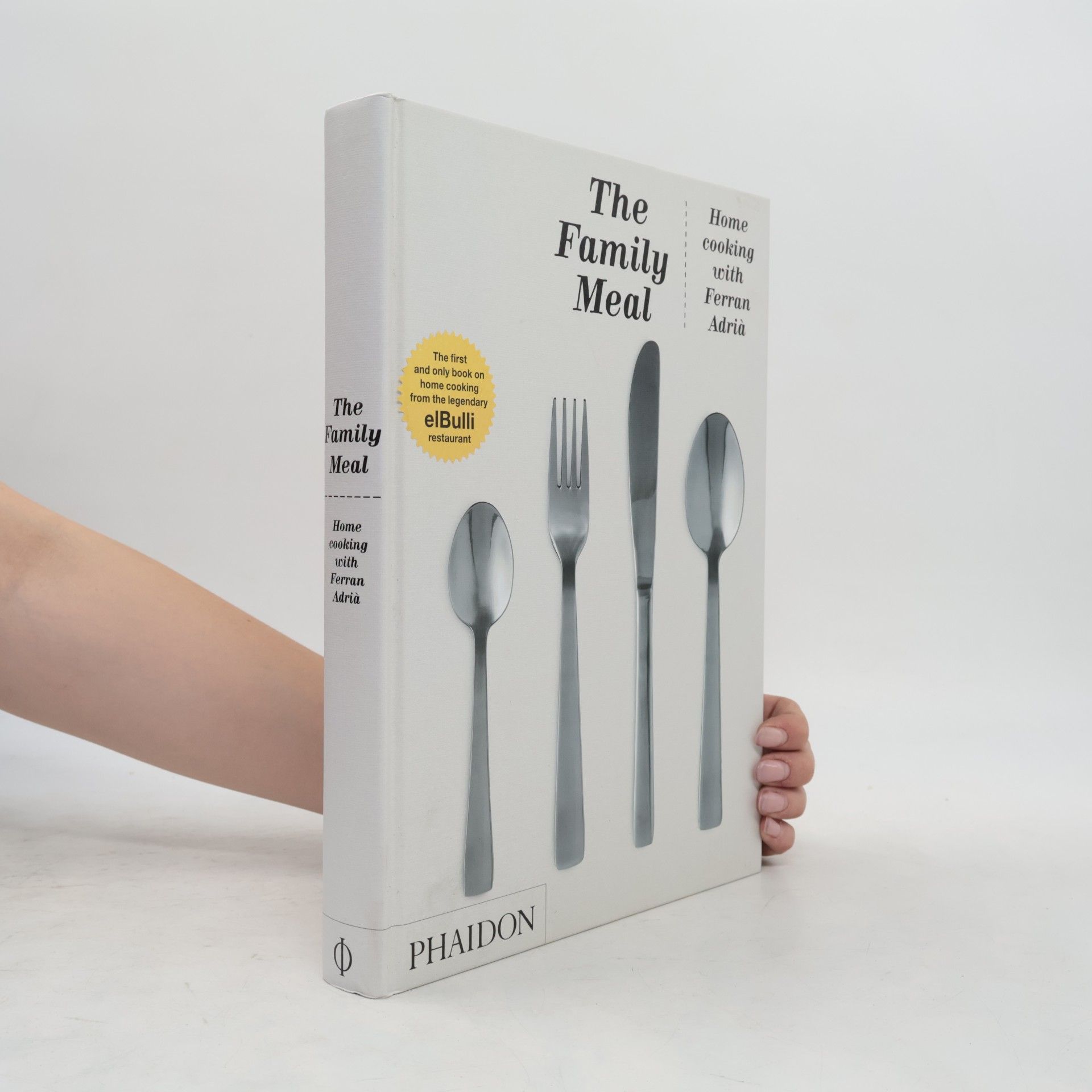 The family meal : home cooking with Ferran Adriá.