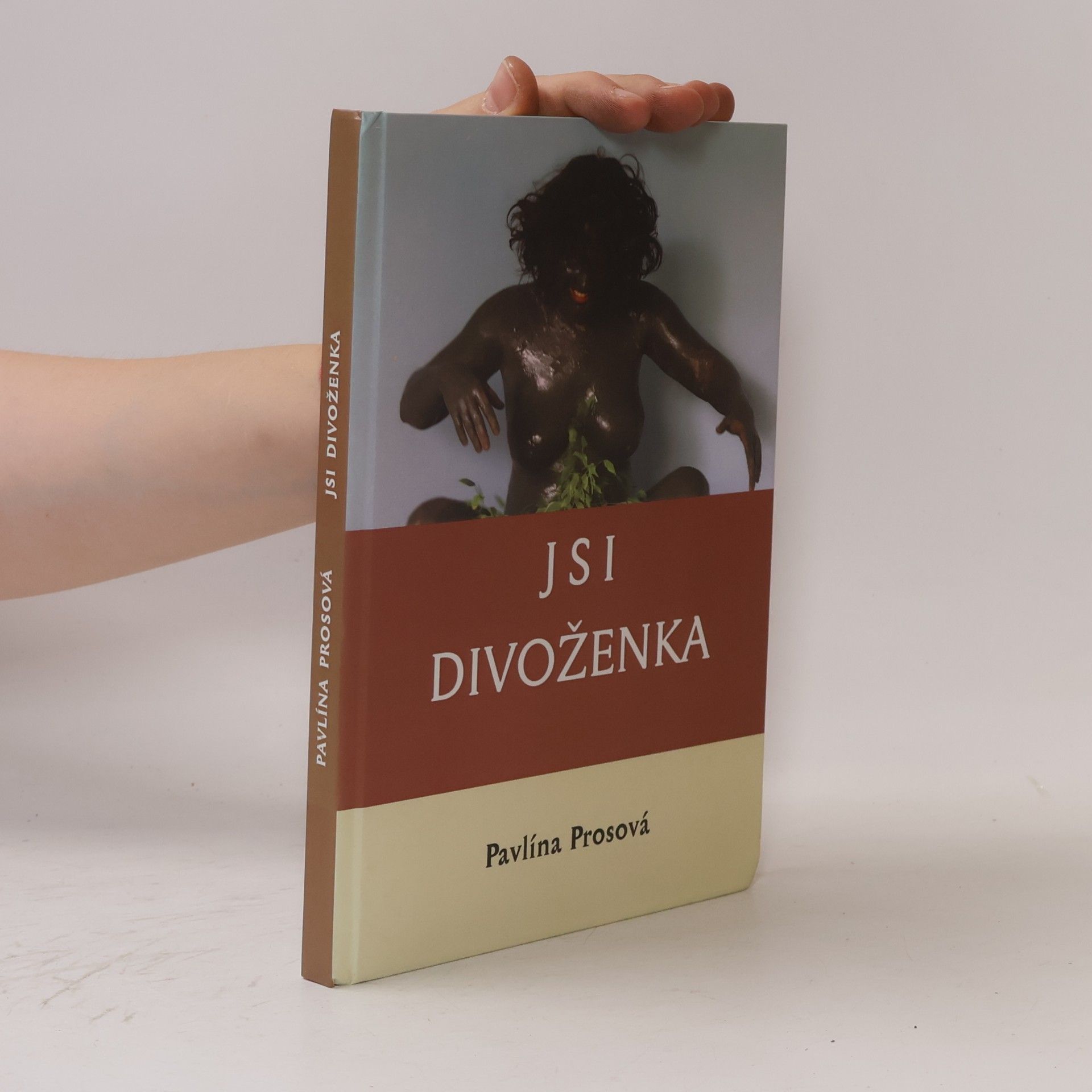 Pavlína Prosová Jsi divoženka