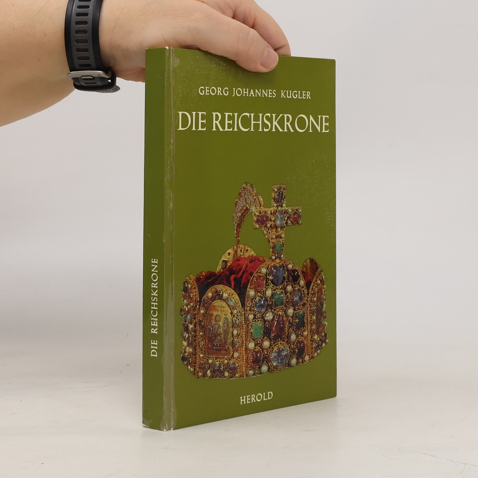 Georg Kugler Die Reichskrone