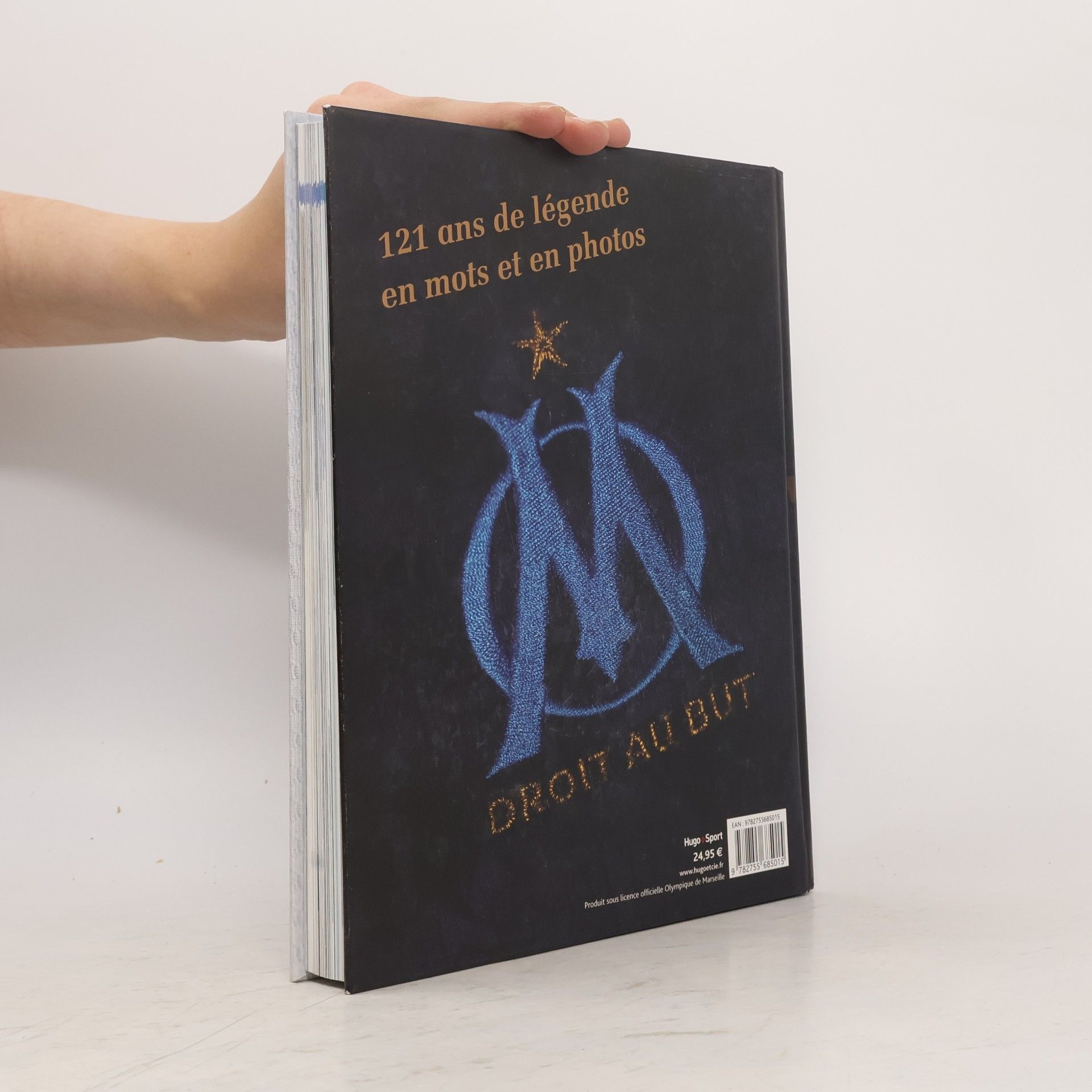 L'histoire de l'Olympique de Marseille