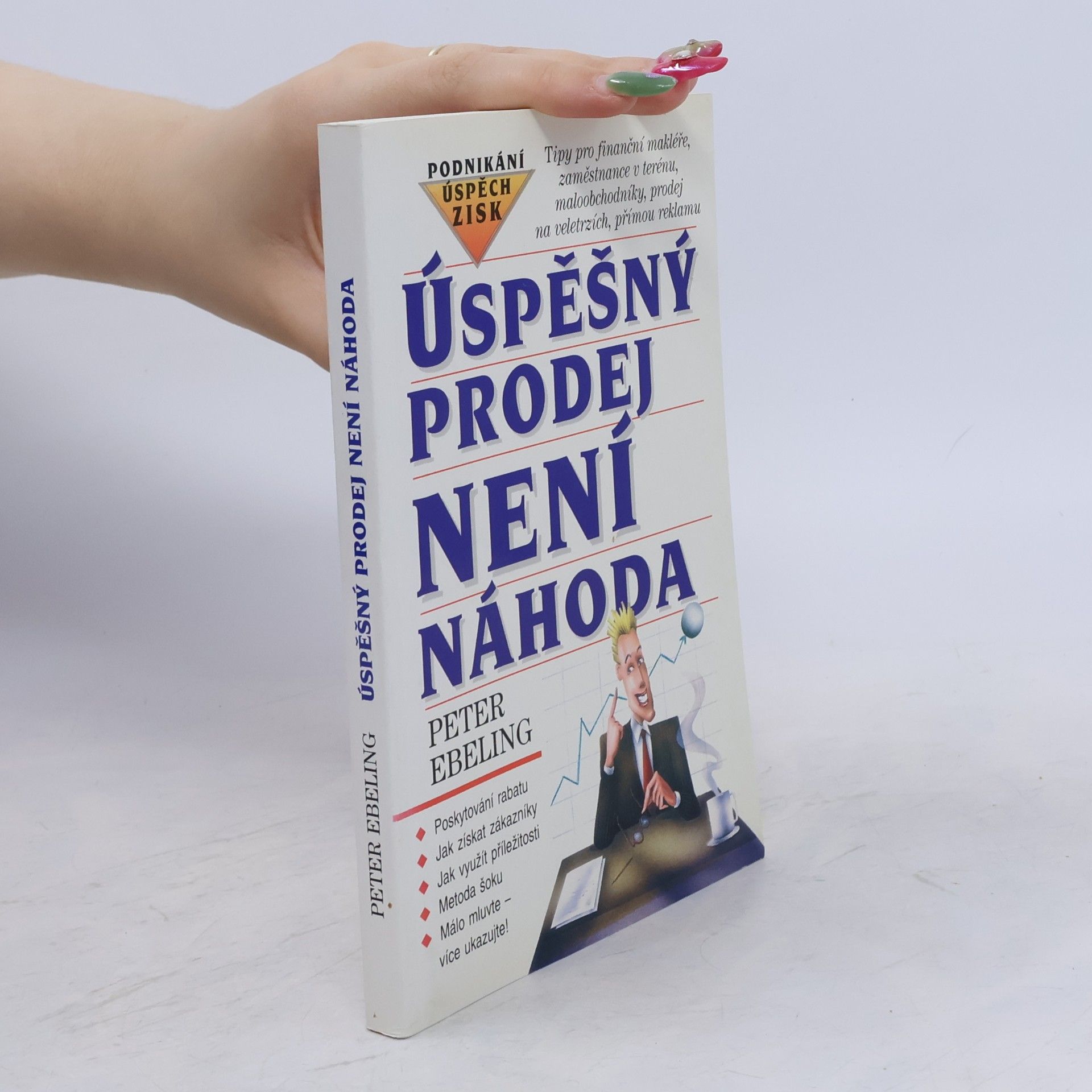Úspěšný prodej není náhoda