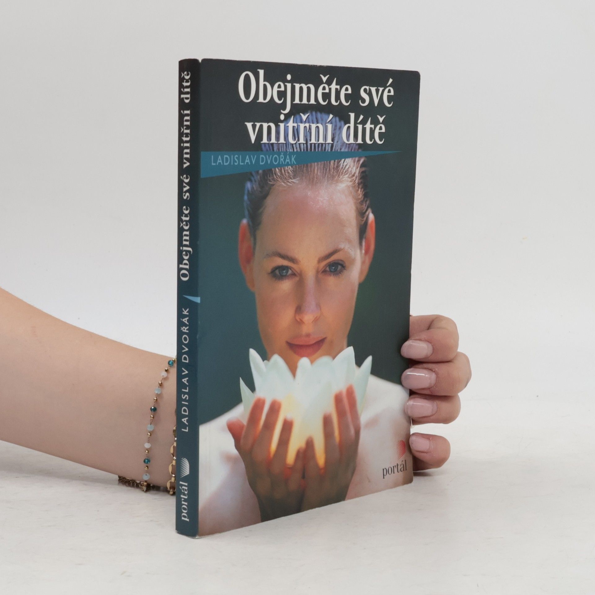 Ladislav Dvořák Obejměte své vnitřní dítě