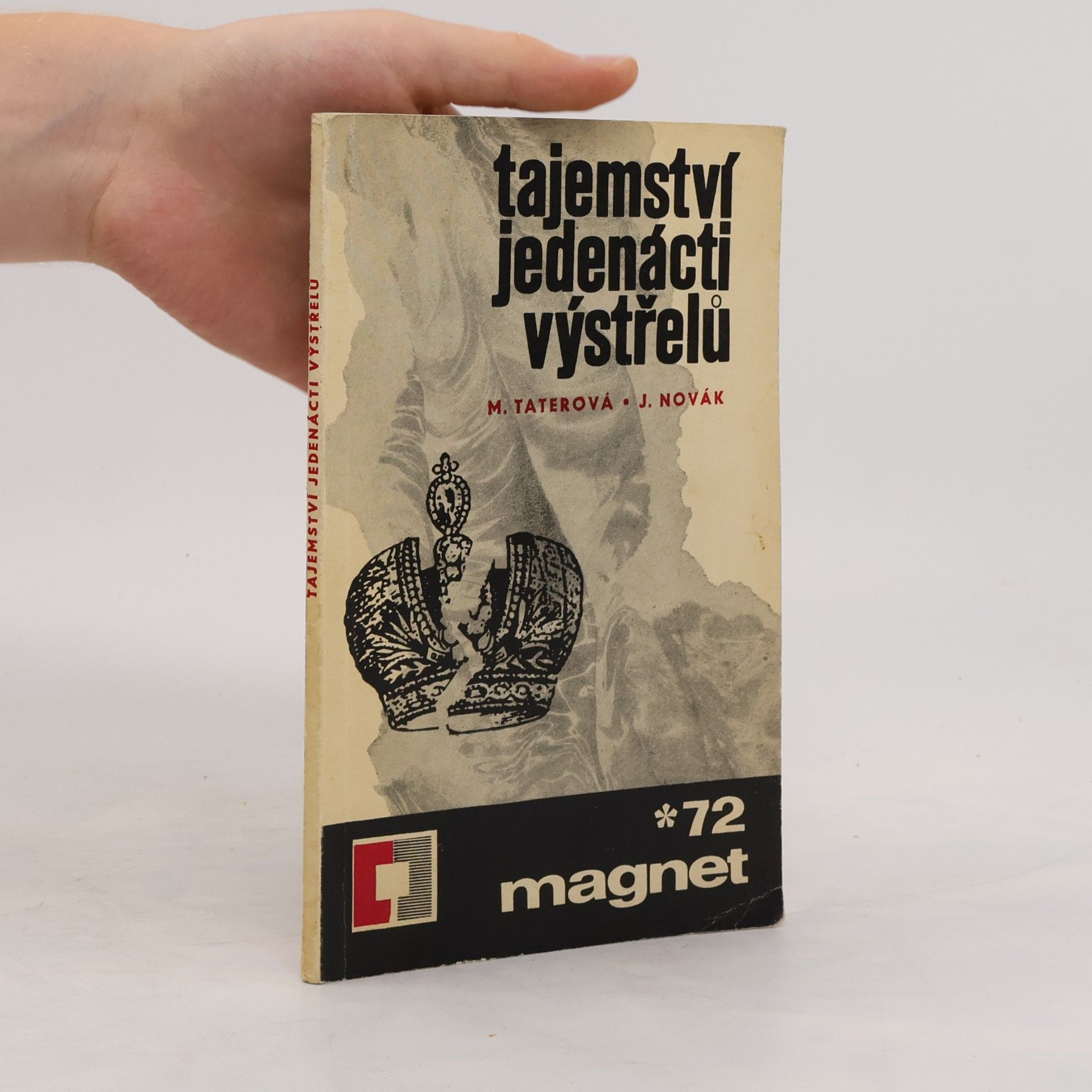 M. Taterová Tajemství jedenácti výstřelů