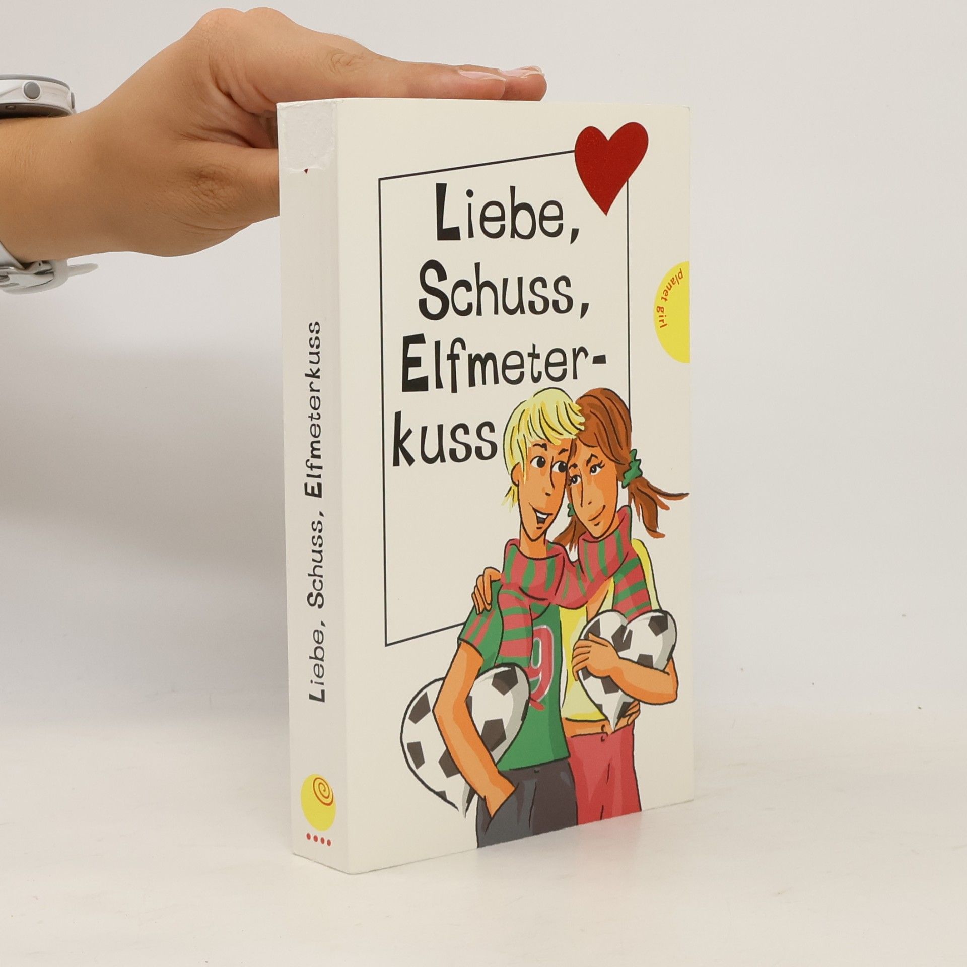 Sabine Both Liebe, Schuss, Elfmeterkuss
